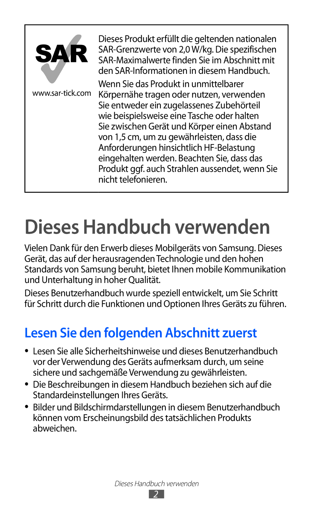 Samsung GT-I9070HKNDTM, GT-I9070HKNATO, GT-I9070HKNDBT Dieses Handbuch verwenden, Lesen Sie den folgenden Abschnitt zuerst 