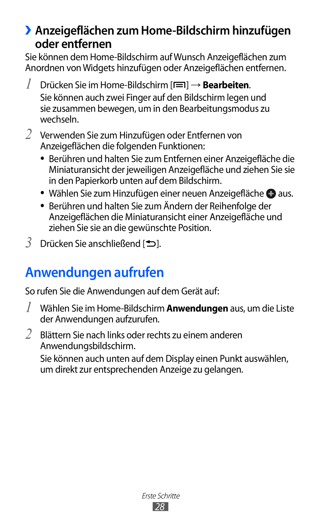 Samsung GT-I9070RWNDTM, GT-I9070HKNATO, GT-I9070HKNDBT, GT-I9070HKNDTM manual Anwendungen aufrufen, Drücken Sie anschließend 