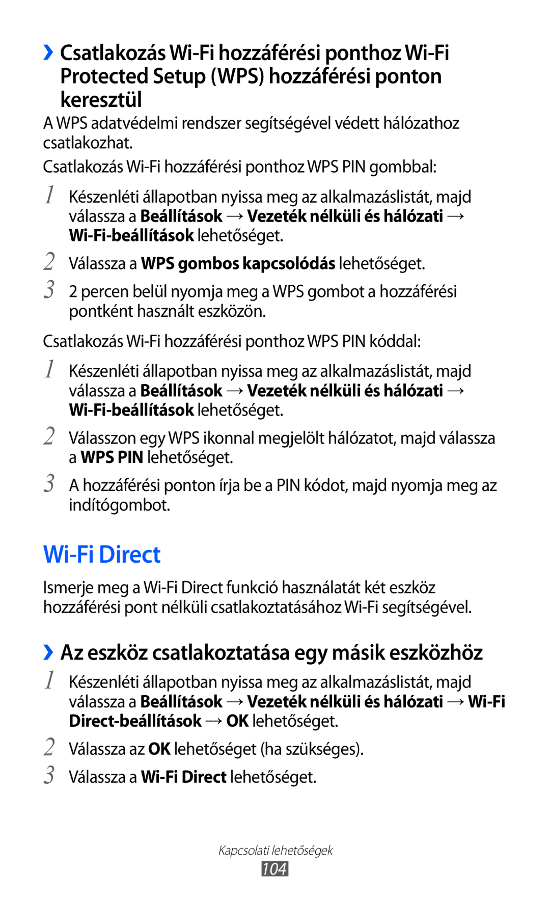 Samsung GT2I9070HKNVDH, GT-I9070HKNATO, GT-I9070RWNDTM, GT-I9070HKNTMZ, GT-I9070HKNXEZ, GT-I9070HKNTPL manual Wi-Fi Direct, 104 