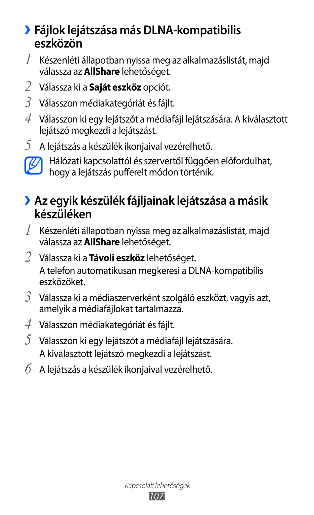 Samsung GT-I9070HKNMOB, GT-I9070HKNATO, GT-I9070RWNDTM manual ››Fájlok lejátszása más DLNA-kompatibilis eszközön, 107 