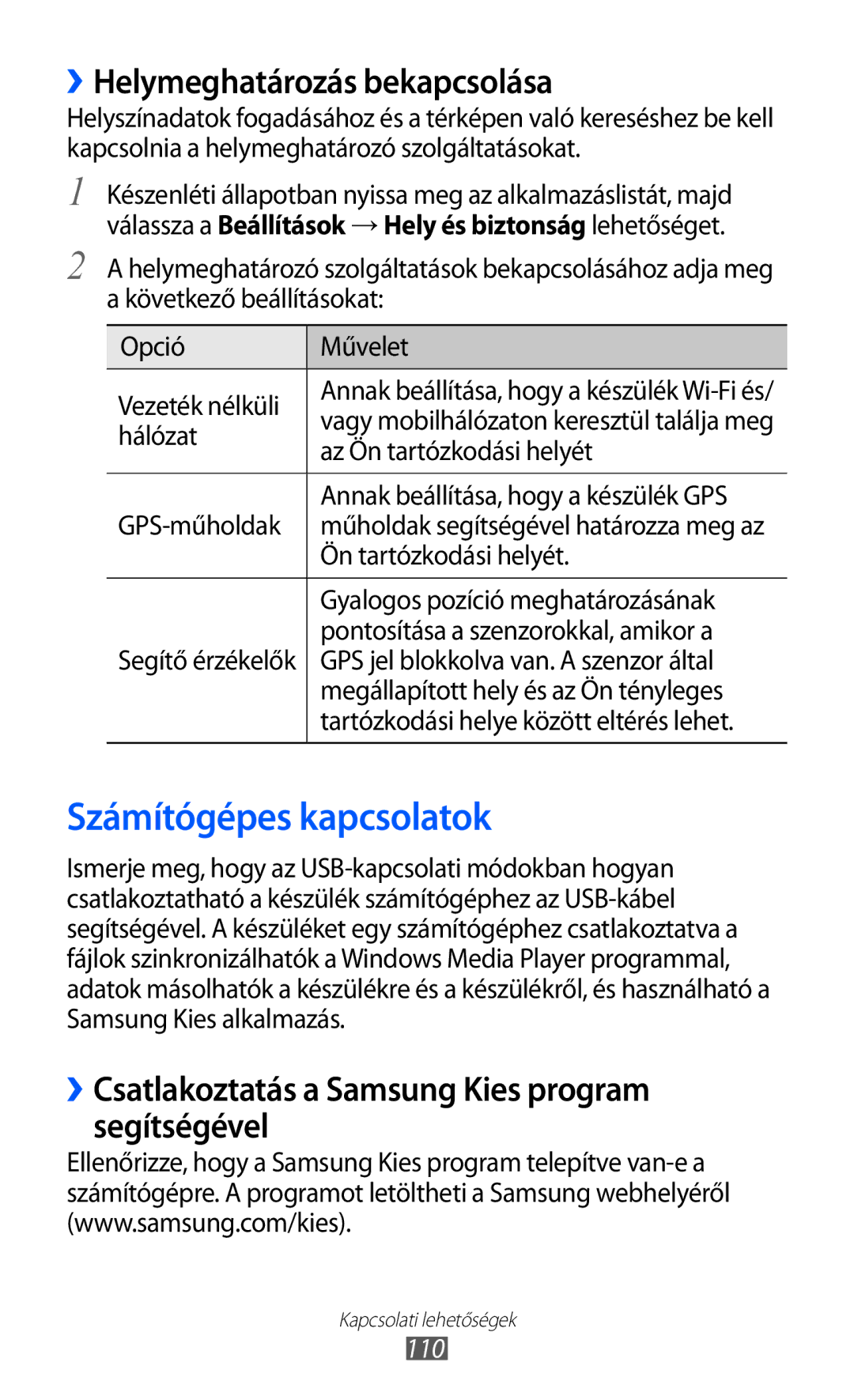 Samsung GT-I9070HKNTMZ, GT-I9070HKNATO, GT-I9070RWNDTM manual Számítógépes kapcsolatok, ››Helymeghatározás bekapcsolása, 110 