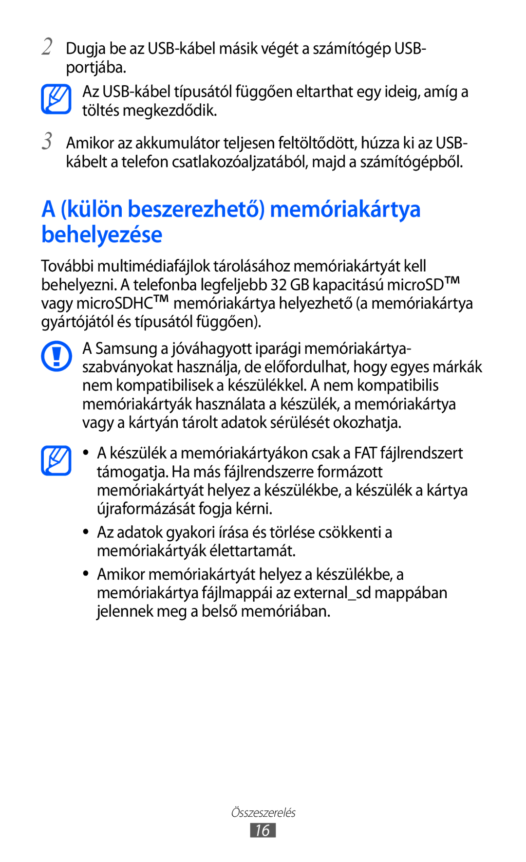 Samsung GT-I9070HKNTPL, GT-I9070HKNATO, GT-I9070RWNDTM, GT-I9070HKNTMZ manual Külön beszerezhető memóriakártya behelyezése 