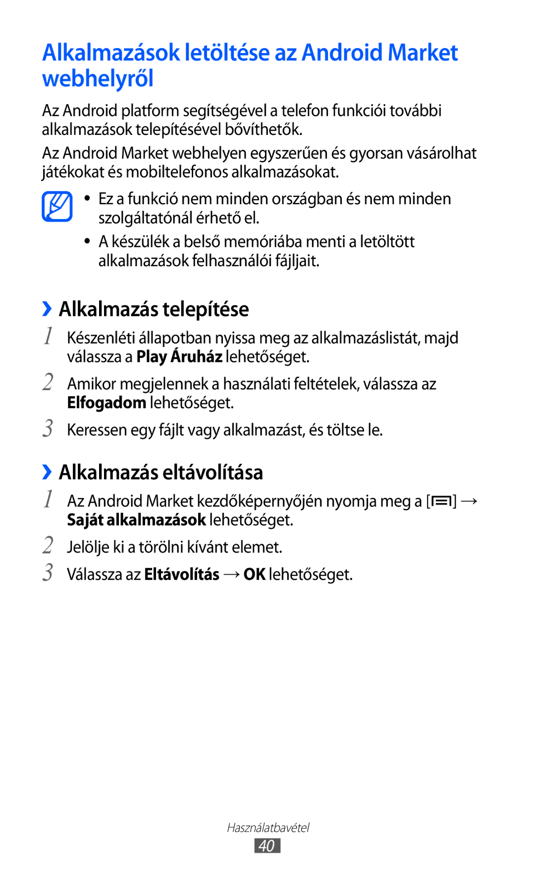 Samsung GT-I9070HKNTPL, GT-I9070HKNATO manual Alkalmazások letöltése az Android Market webhelyről, ››Alkalmazás telepítése 