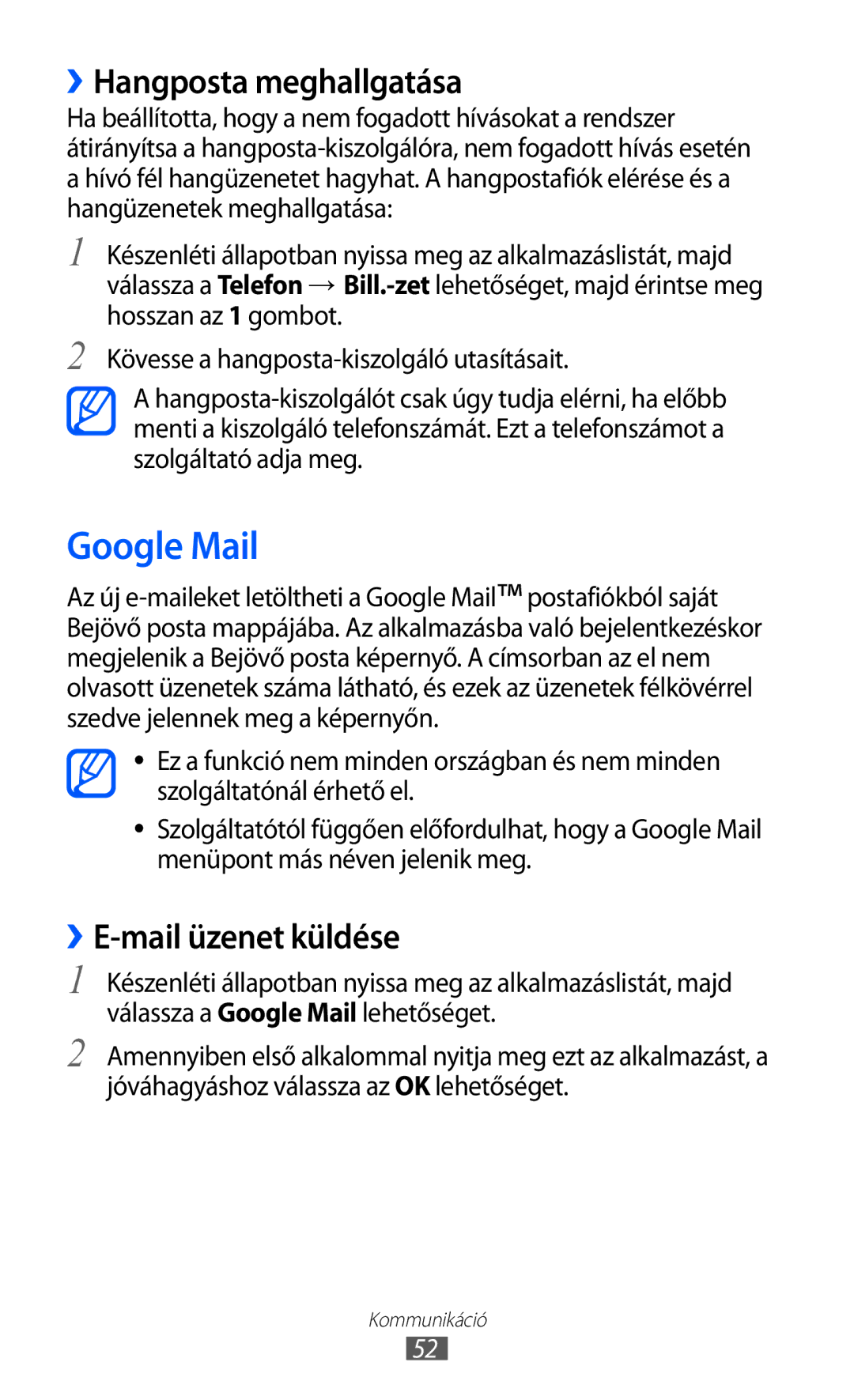 Samsung GT-I9070HKNTPL, GT-I9070HKNATO, GT-I9070RWNDTM manual Google Mail, ››Hangposta meghallgatása, ››E-mail üzenet küldése 