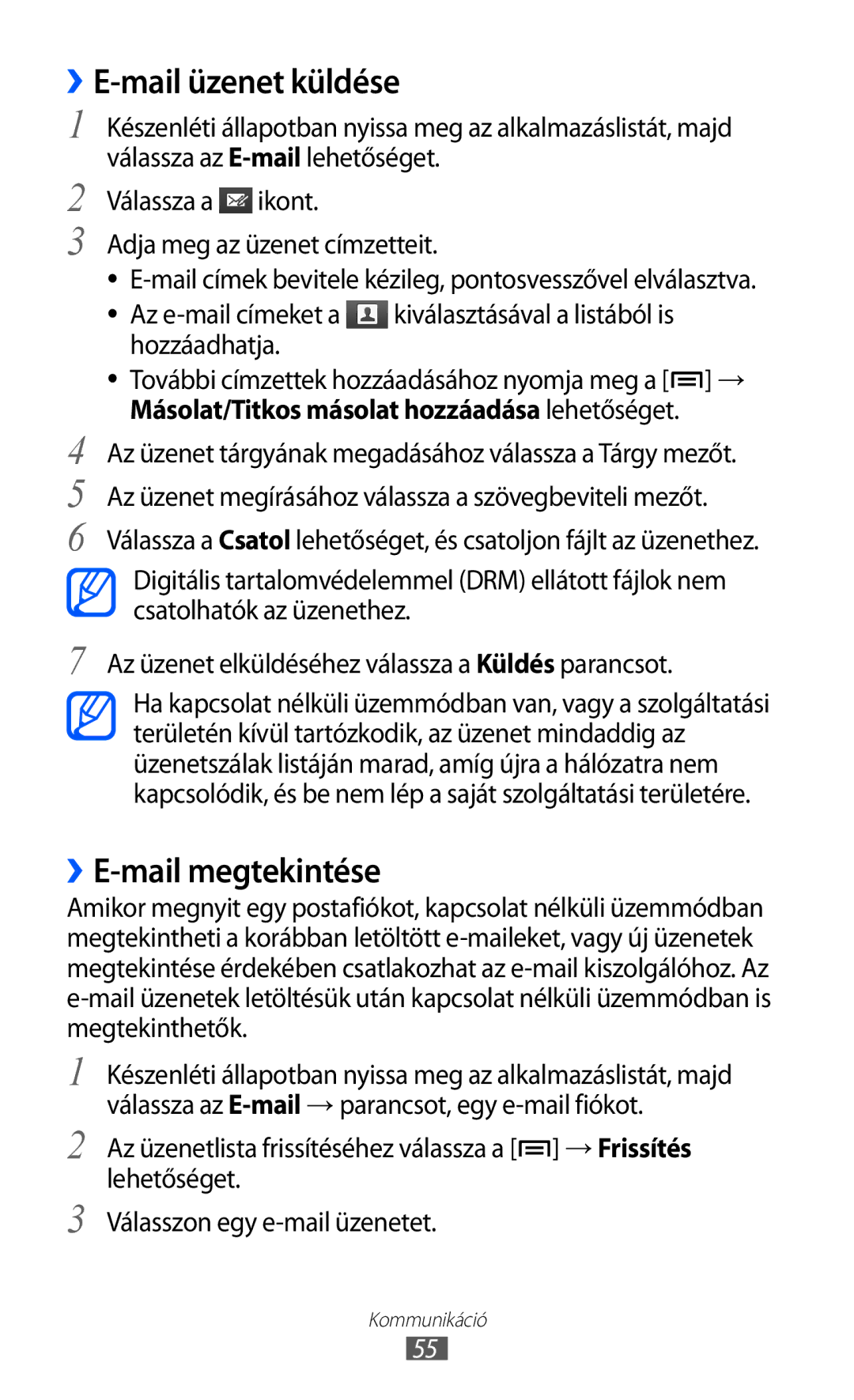 Samsung GT2I9070RWNVDH, GT-I9070HKNATO, GT-I9070RWNDTM, GT-I9070HKNTMZ manual ››E-mail üzenet küldése, ››E-mail megtekintése 