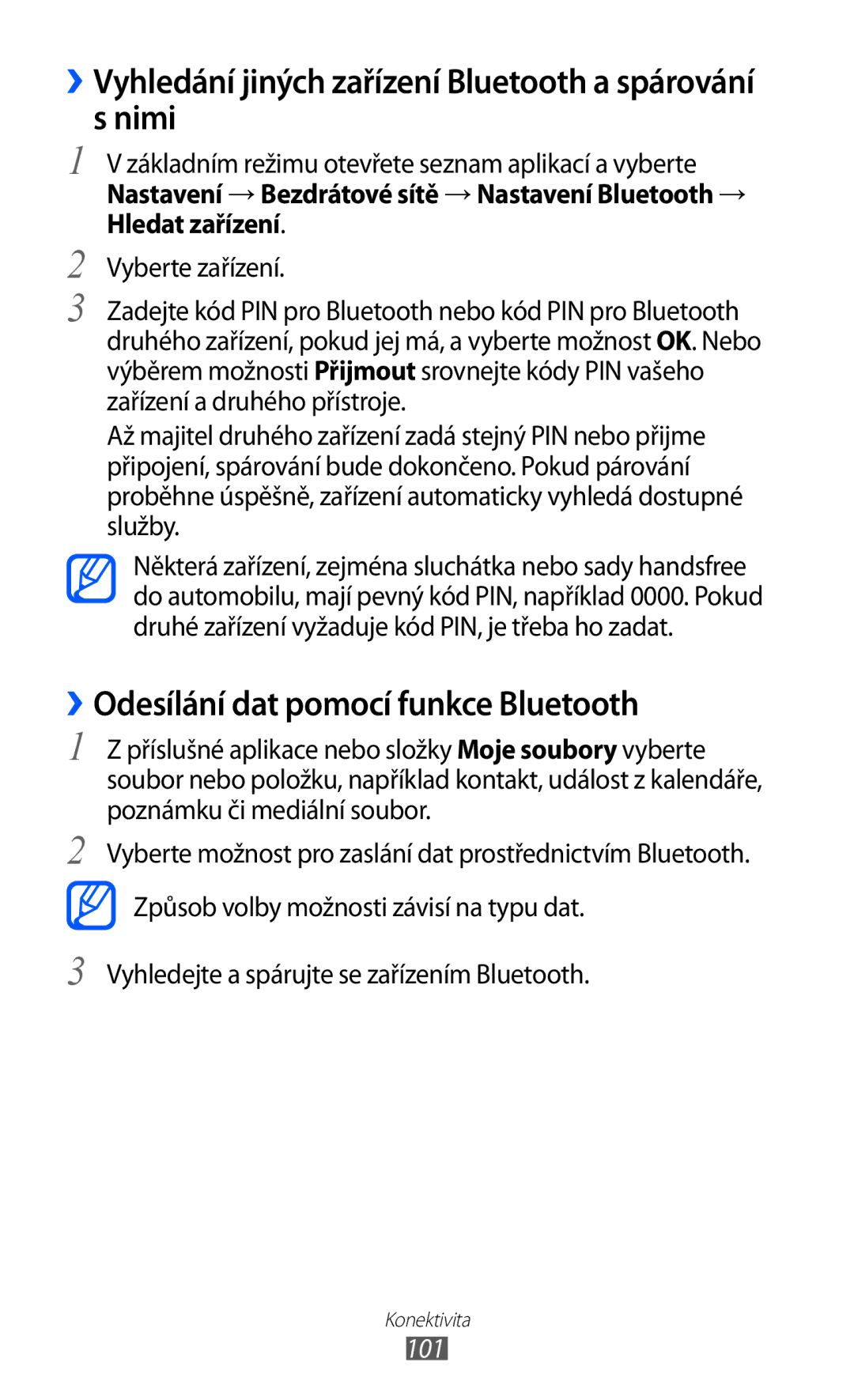 Samsung GT-I9070HKNTMZ Nimi, ››Odesílání dat pomocí funkce Bluetooth, Vyhledejte a spárujte se zařízením Bluetooth, 101 