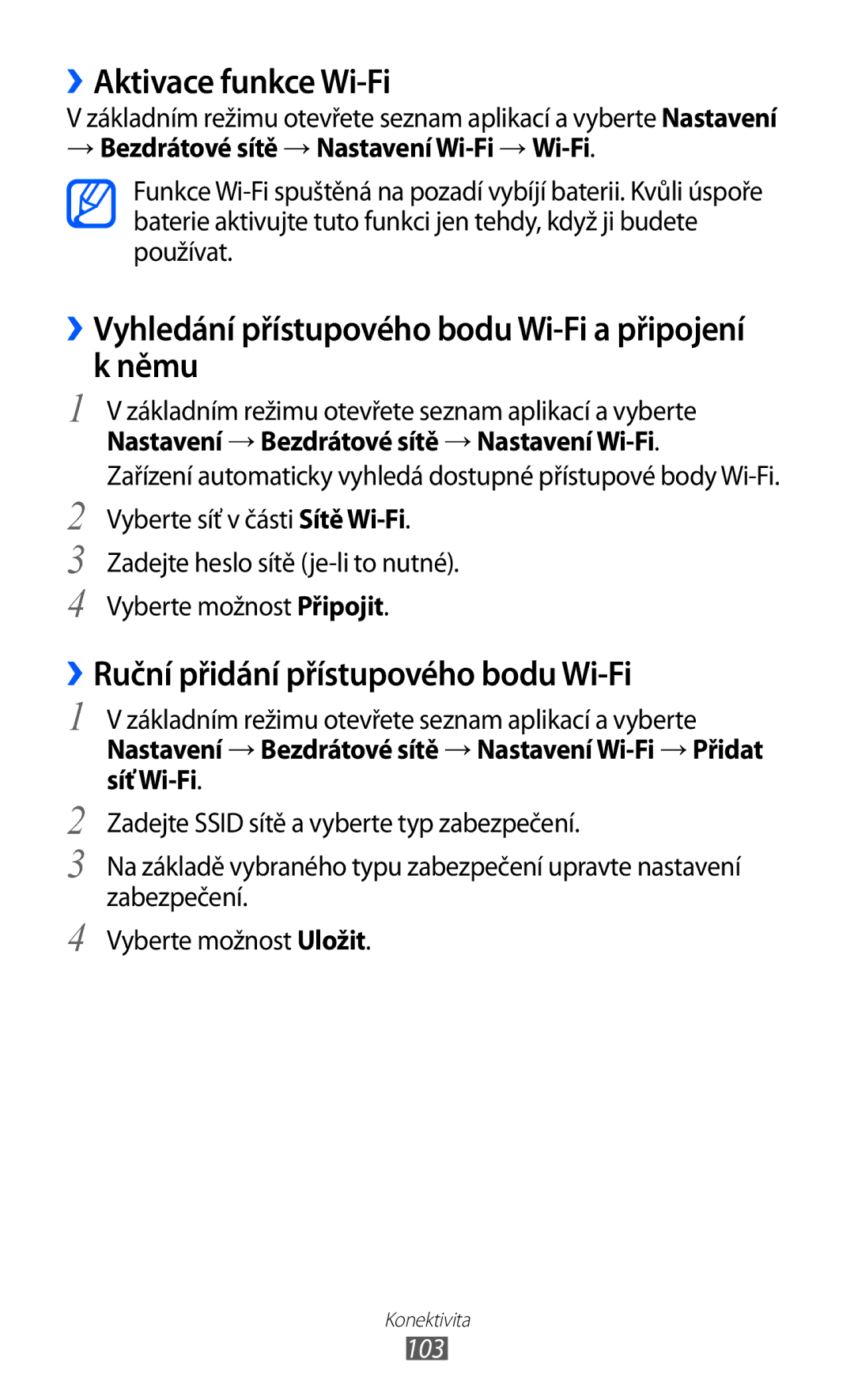 Samsung GT2I9070RWNTMZ, GT-I9070HKNATO manual ››Aktivace funkce Wi-Fi, Němu, ››Ruční přidání přístupového bodu Wi-Fi, 103 