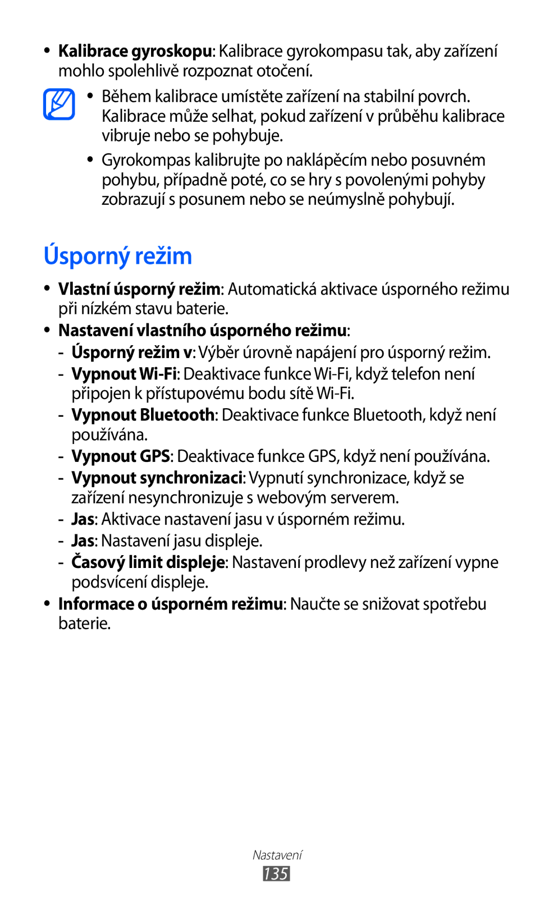 Samsung GT2I9070HKNTMZ, GT-I9070HKNATO, GT-I9070RWVTMZ manual Úsporný režim, Nastavení vlastního úsporného režimu, 135 