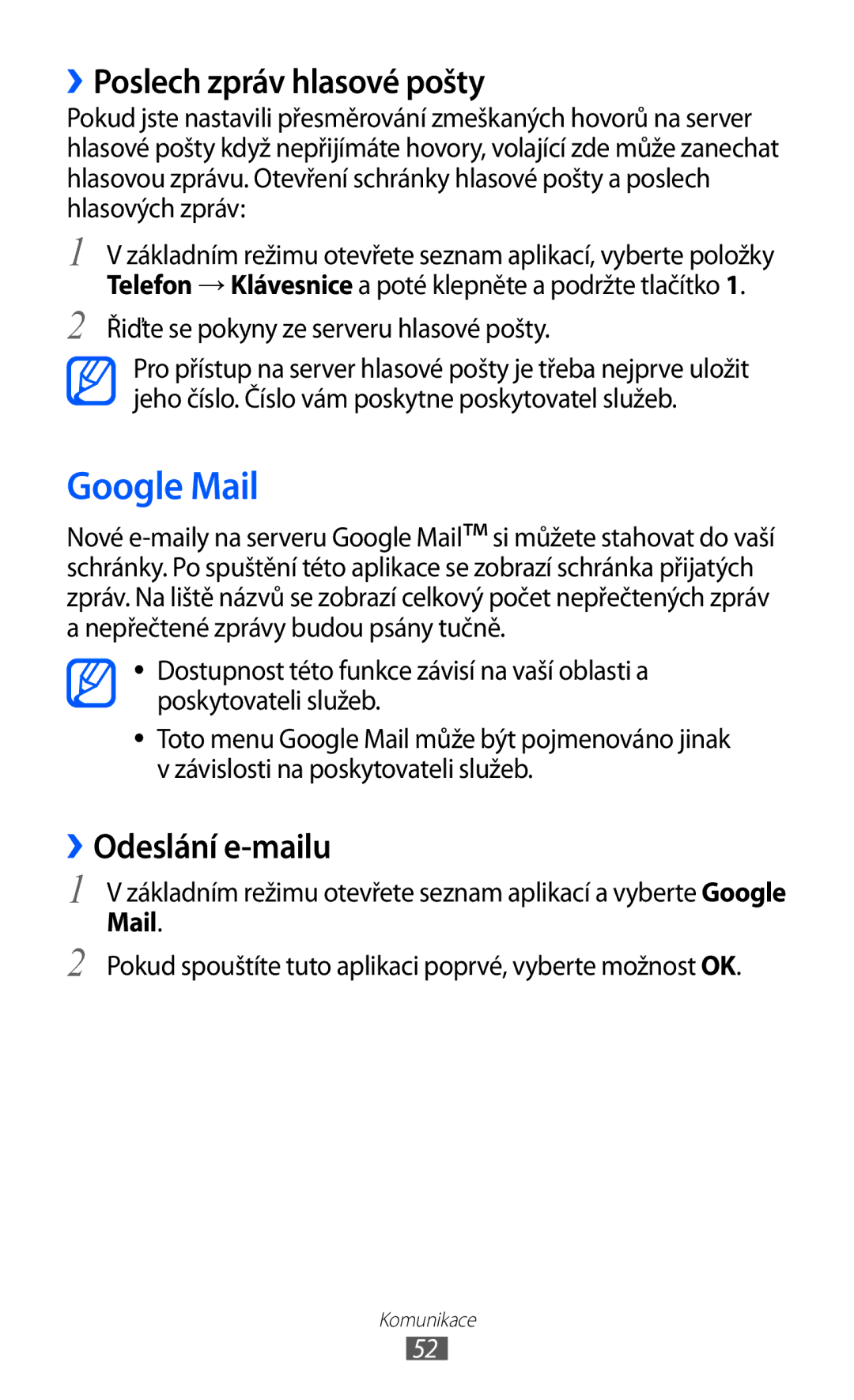 Samsung GT2I9070HKNXEZ, GT-I9070HKNATO, GT-I9070RWVTMZ manual Google Mail, ››Poslech zpráv hlasové pošty, ››Odeslání e-mailu 