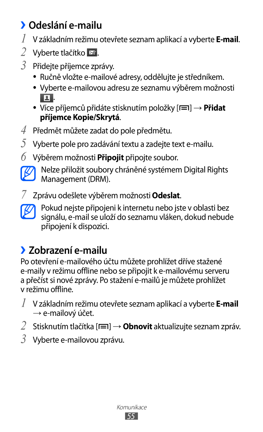 Samsung GT-I9070RWNTMZ, GT-I9070HKNATO, GT-I9070RWVTMZ, GT-I9070HKWTMZ manual ››Odeslání e-mailu, ››Zobrazení e-mailu 