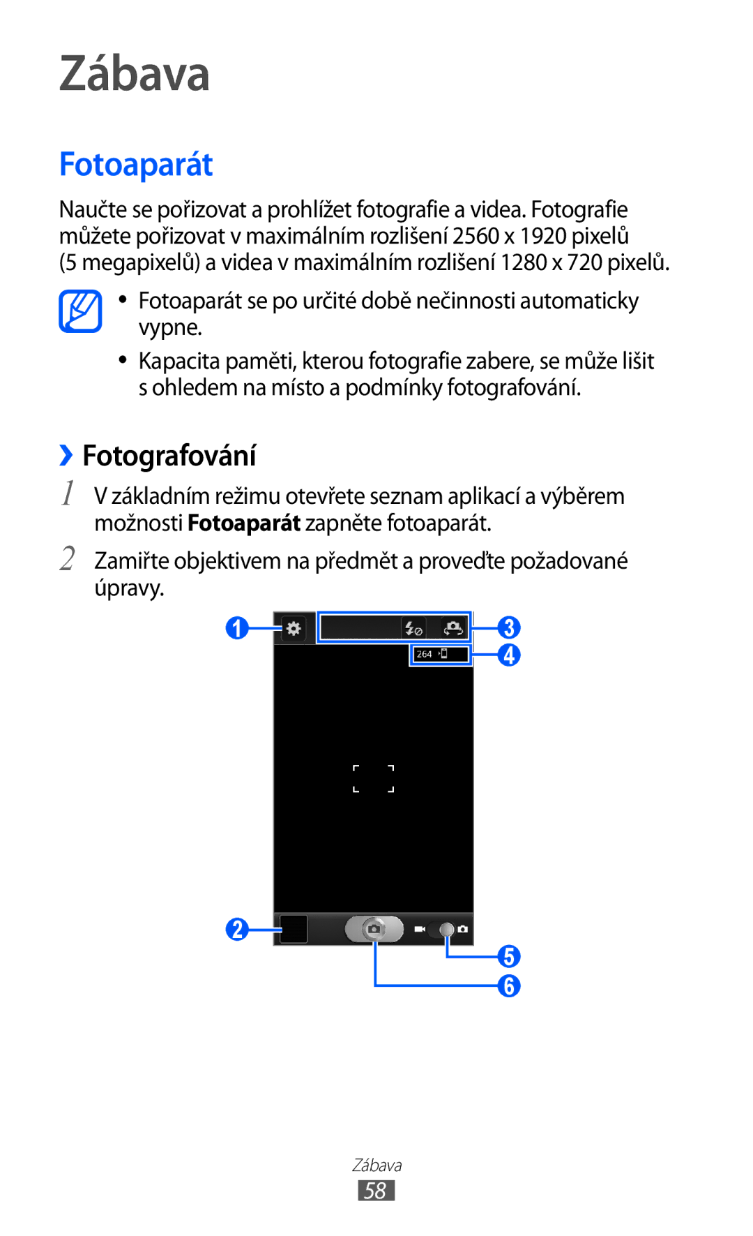 Samsung GT-I9070HKWTMZ Zábava, Fotoaparát, ››Fotografování, Zamiřte objektivem na předmět a proveďte požadované úpravy 