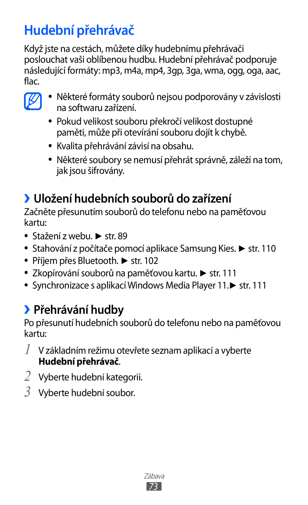 Samsung GT-I9070HKNTMZ, GT-I9070HKNATO manual Hudební přehrávač, ››Uložení hudebních souborů do zařízení, ››Přehrávání hudby 