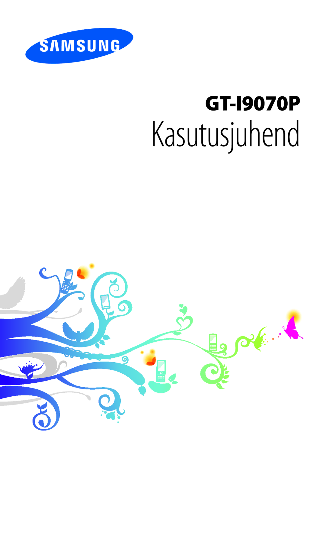 Samsung GT-I9070HKNSEB manual Kasutusjuhend 