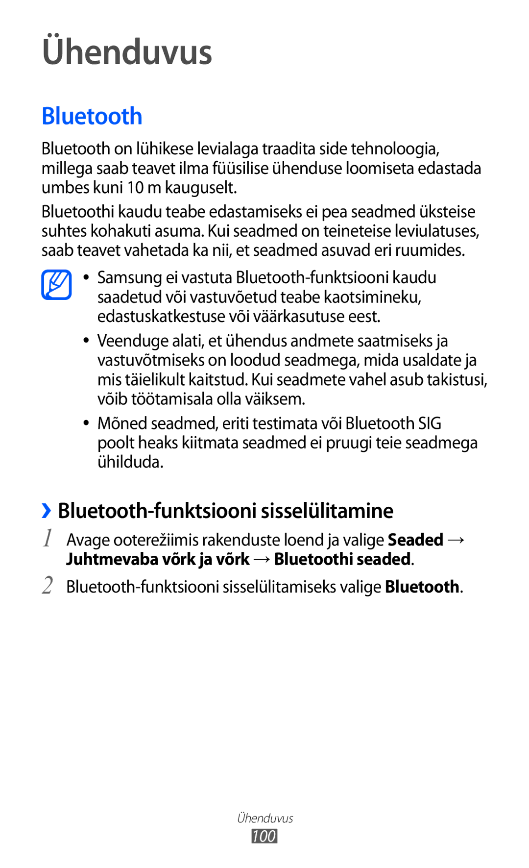 Samsung GT-I9070HKNSEB Ühenduvus, ››Bluetooth-funktsiooni sisselülitamine, Juhtmevaba võrk ja võrk → Bluetoothi seaded 