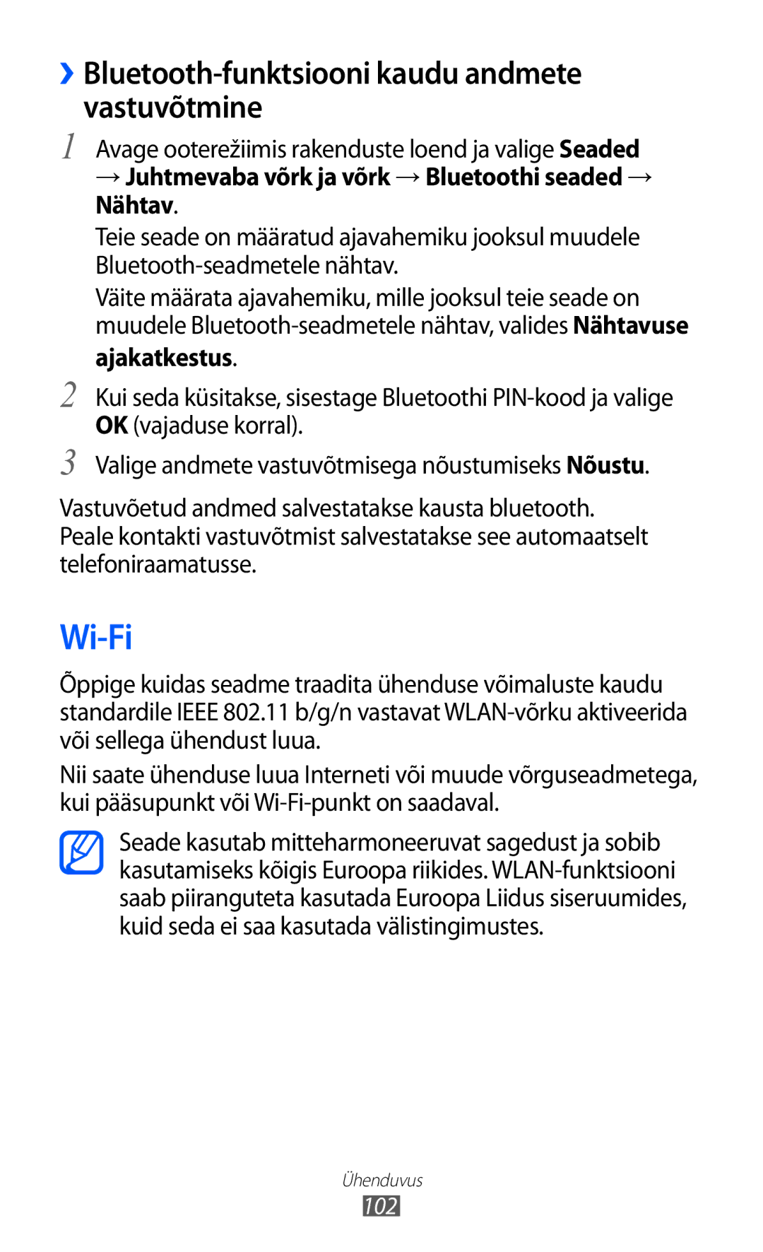 Samsung GT-I9070HKNSEB manual Wi-Fi, ››Bluetooth-funktsiooni kaudu andmete vastuvõtmine, Ajakatkestus 