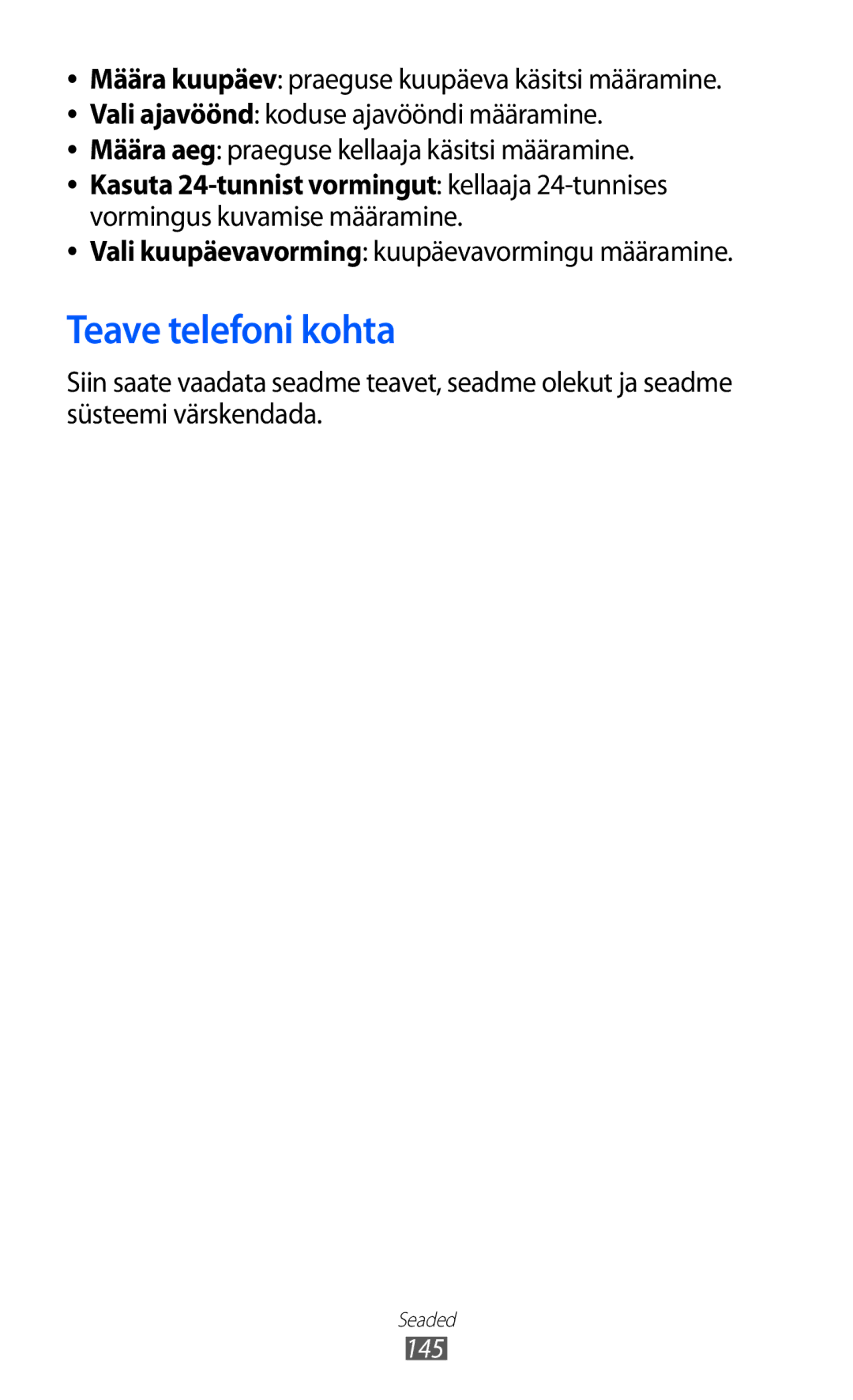 Samsung GT-I9070HKNSEB manual Teave telefoni kohta, Vali kuupäevavorming kuupäevavormingu määramine, 145 