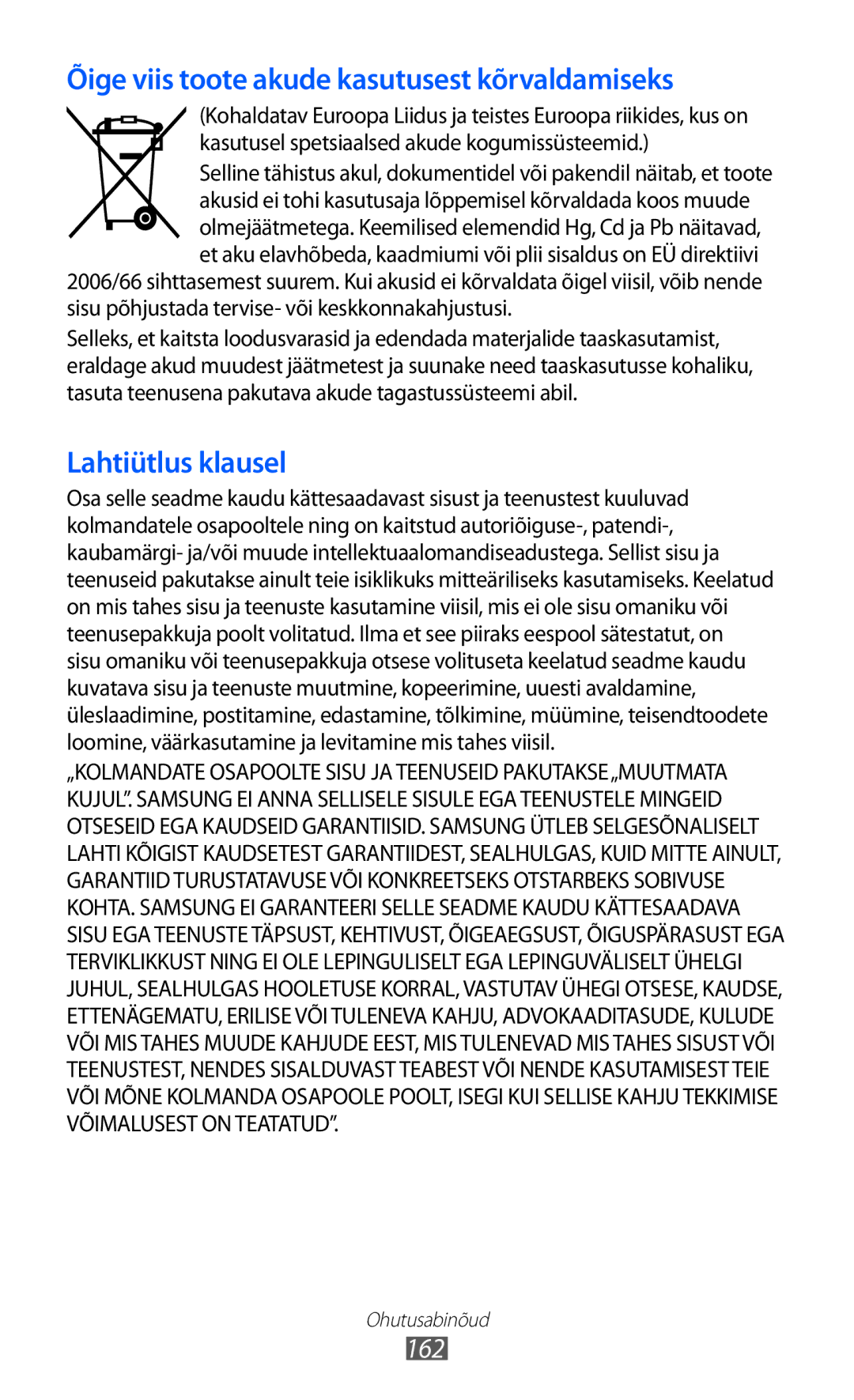 Samsung GT-I9070HKNSEB manual Õige viis toote akude kasutusest kõrvaldamiseks, 162 