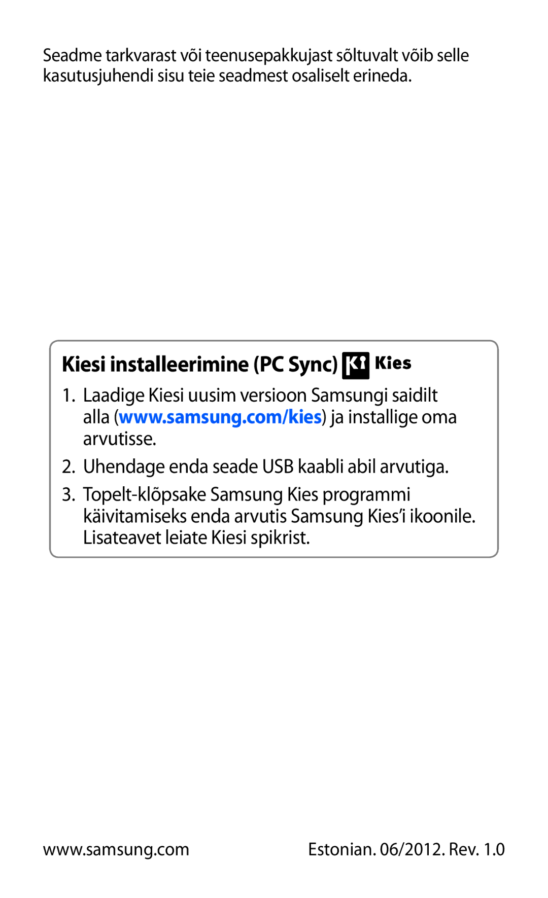 Samsung GT-I9070HKNSEB manual Kiesi installeerimine PC Sync 