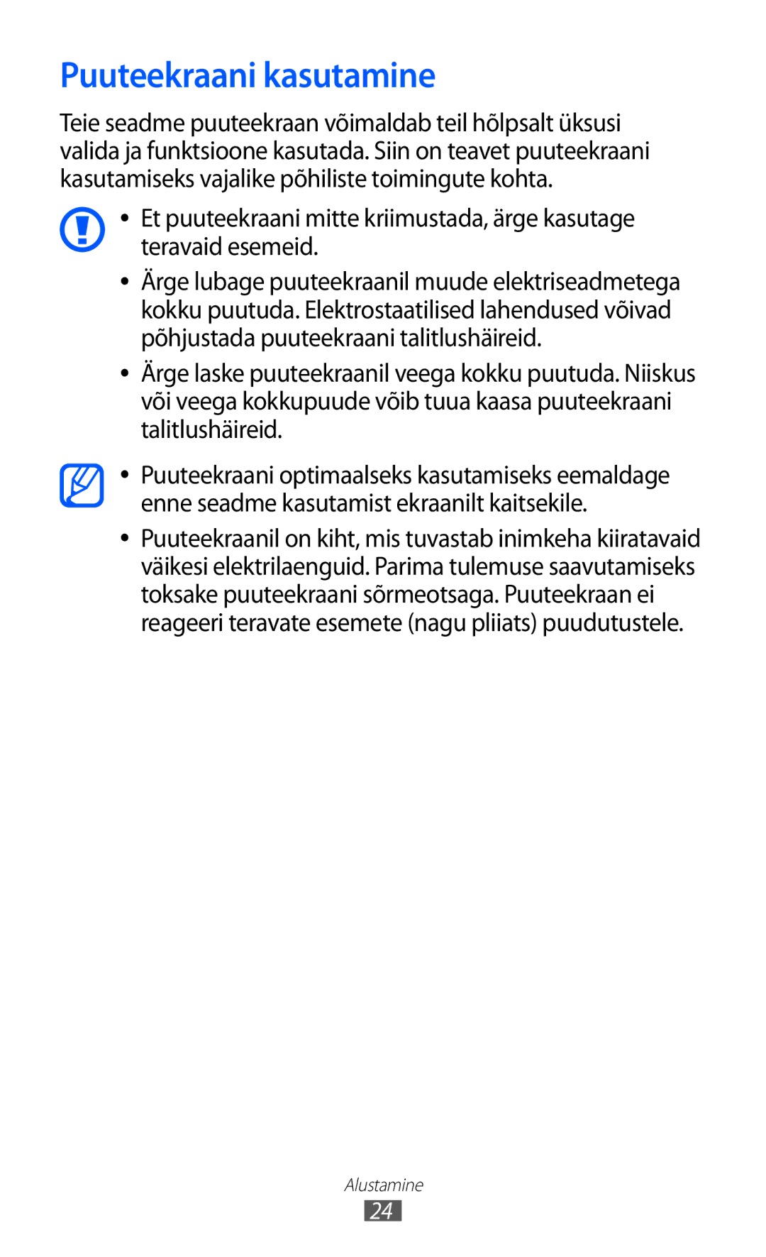 Samsung GT-I9070HKNSEB manual Puuteekraani kasutamine 