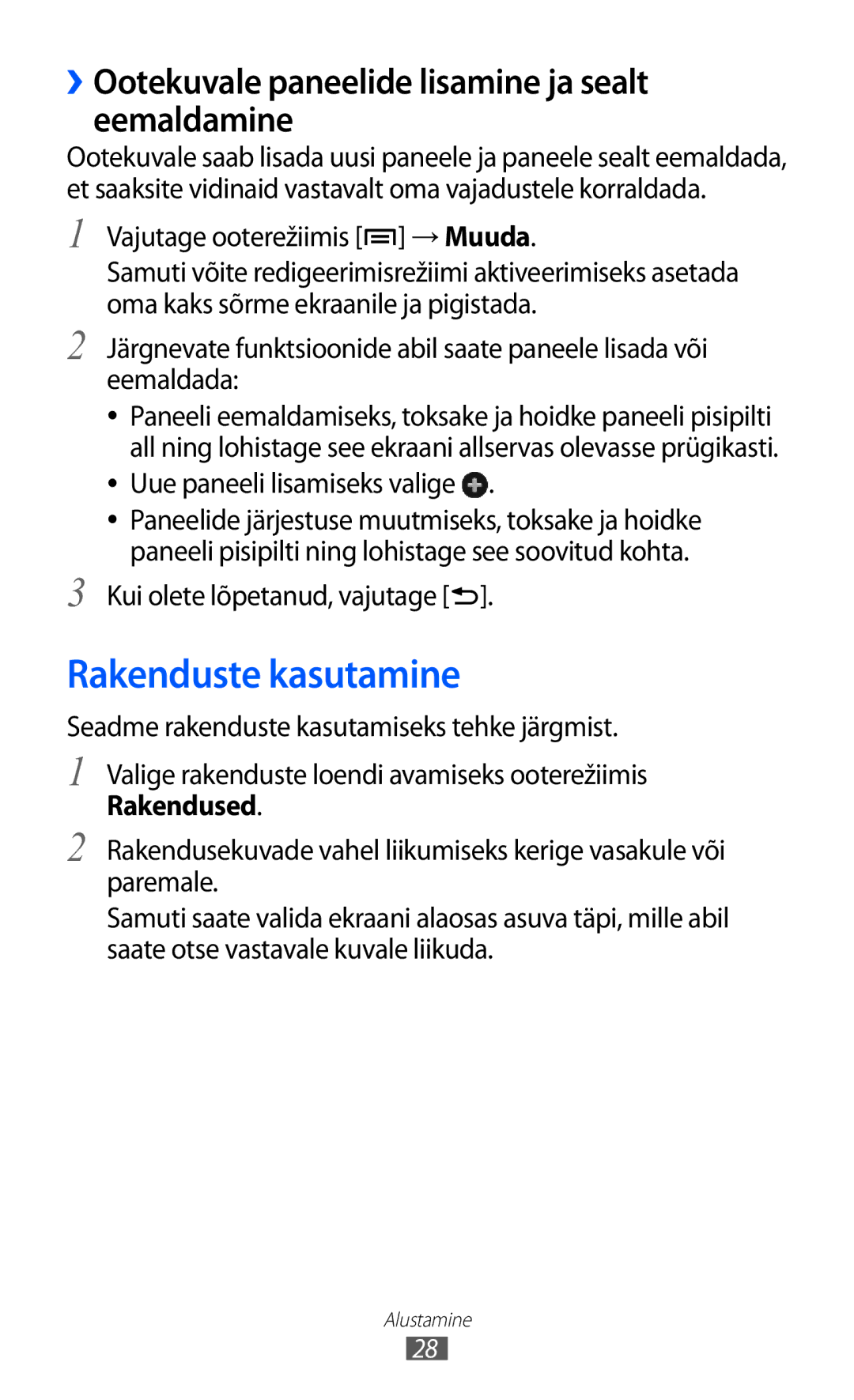 Samsung GT-I9070HKNSEB manual Rakenduste kasutamine, ››Ootekuvale paneelide lisamine ja sealt eemaldamine, Rakendused 