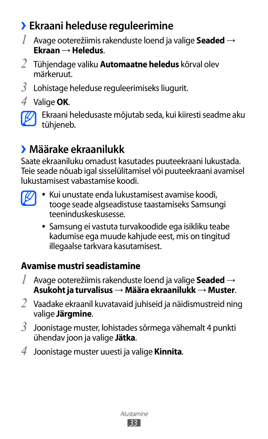 Samsung GT-I9070HKNSEB manual ››Ekraani heleduse reguleerimine, ››Määrake ekraanilukk 