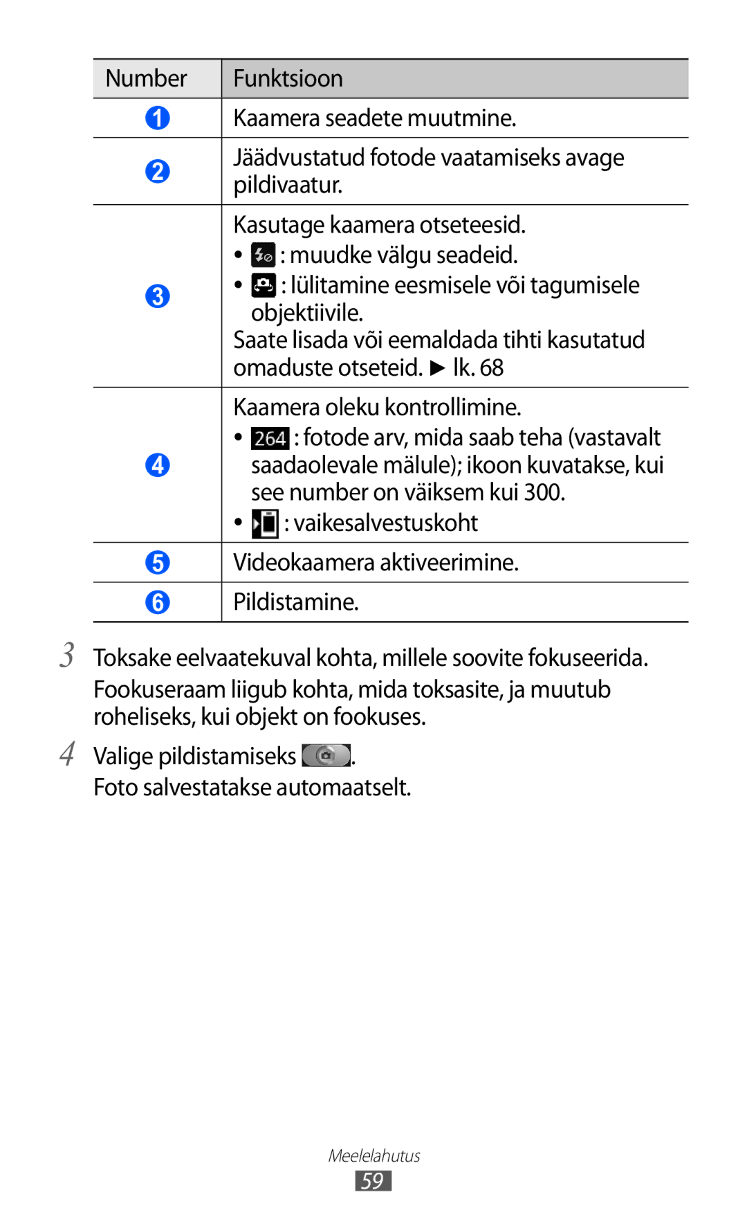 Samsung GT-I9070HKNSEB manual Lülitamine eesmisele või tagumisele objektiivile, Kaamera oleku kontrollimine 