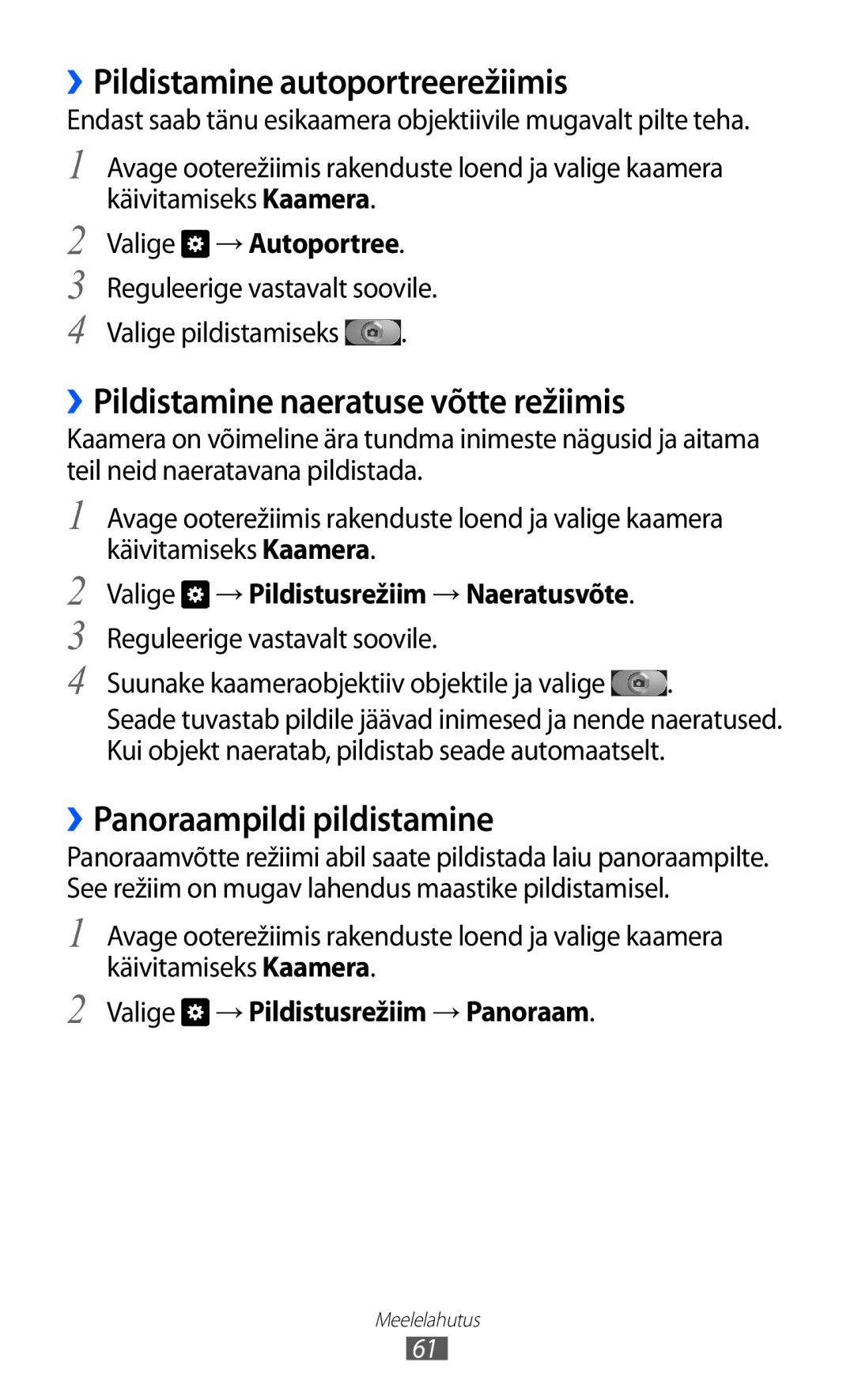 Samsung GT-I9070HKNSEB manual ››Pildistamine autoportreerežiimis, ››Pildistamine naeratuse võtte režiimis 