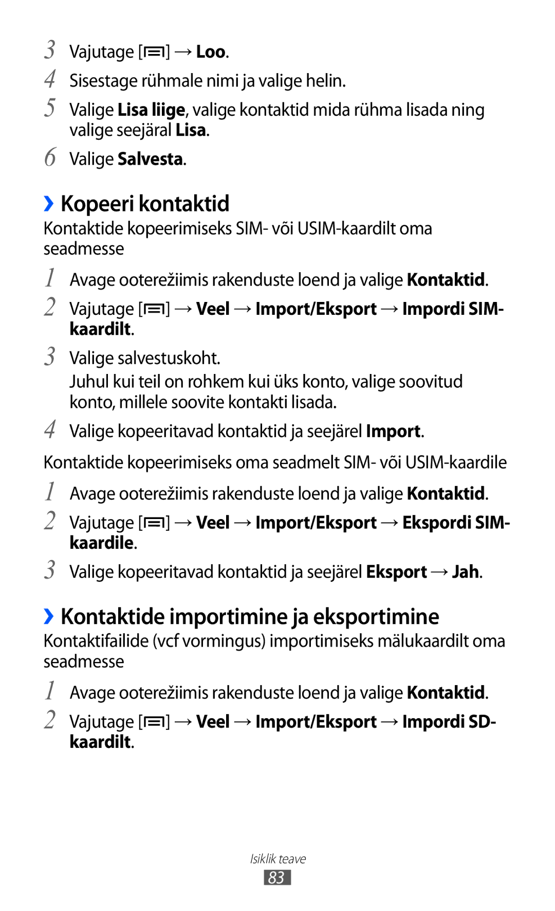 Samsung GT-I9070HKNSEB manual ››Kopeeri kontaktid, ››Kontaktide importimine ja eksportimine, Kaardilt 