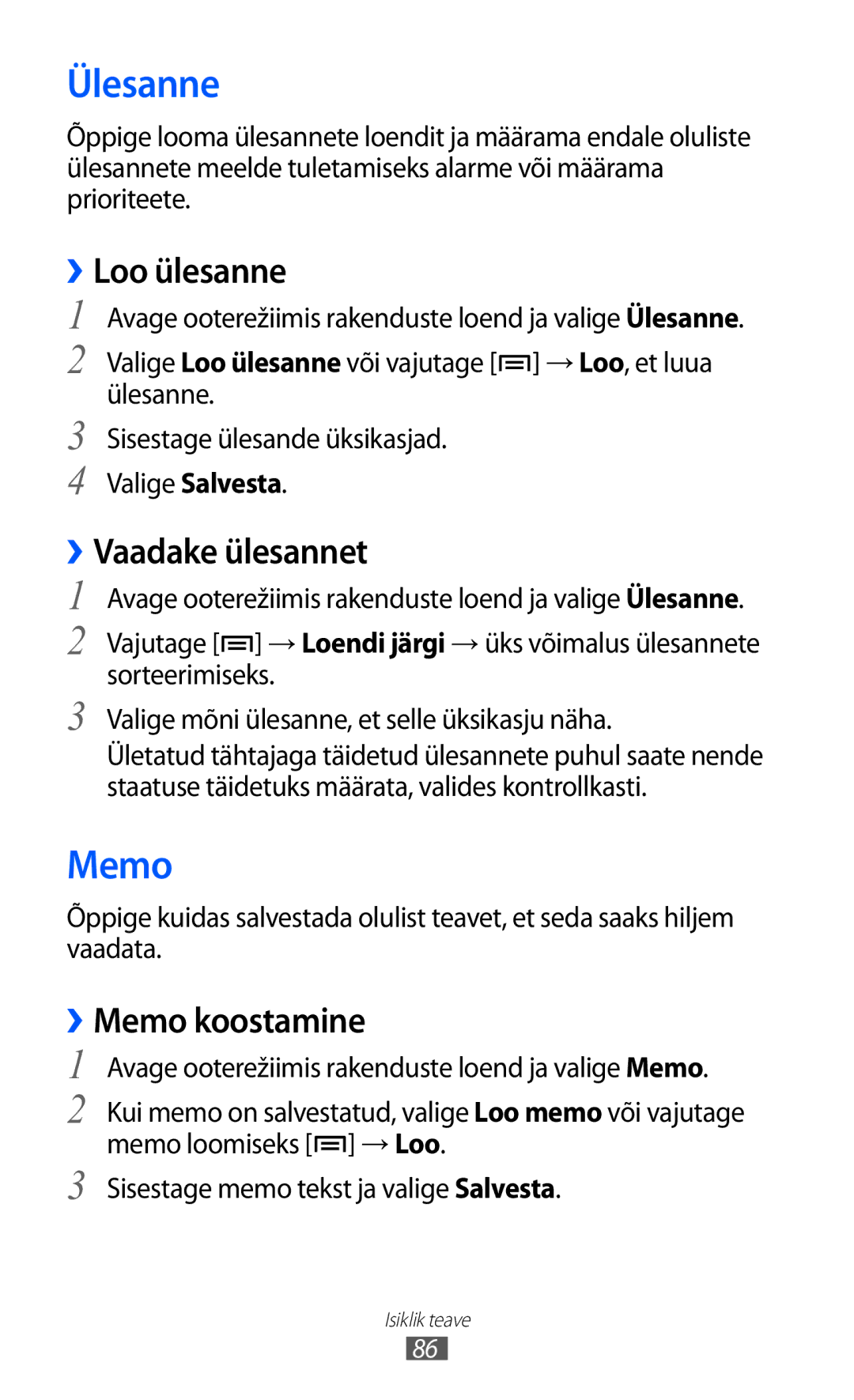 Samsung GT-I9070HKNSEB manual Ülesanne, ››Loo ülesanne, ››Vaadake ülesannet, ››Memo koostamine 