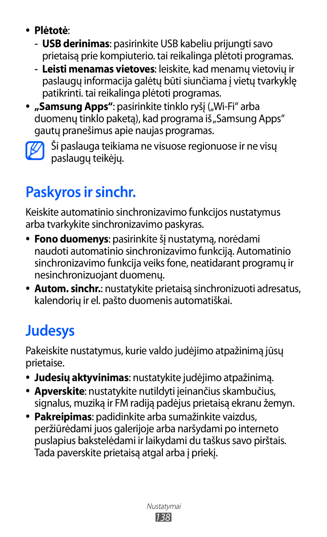 Samsung GT-I9070HKNSEB manual Paskyros ir sinchr, Judesys, Plėtotė 