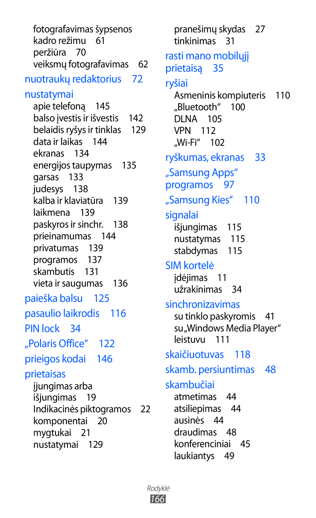 Samsung GT-I9070HKNSEB manual Ryšiai 