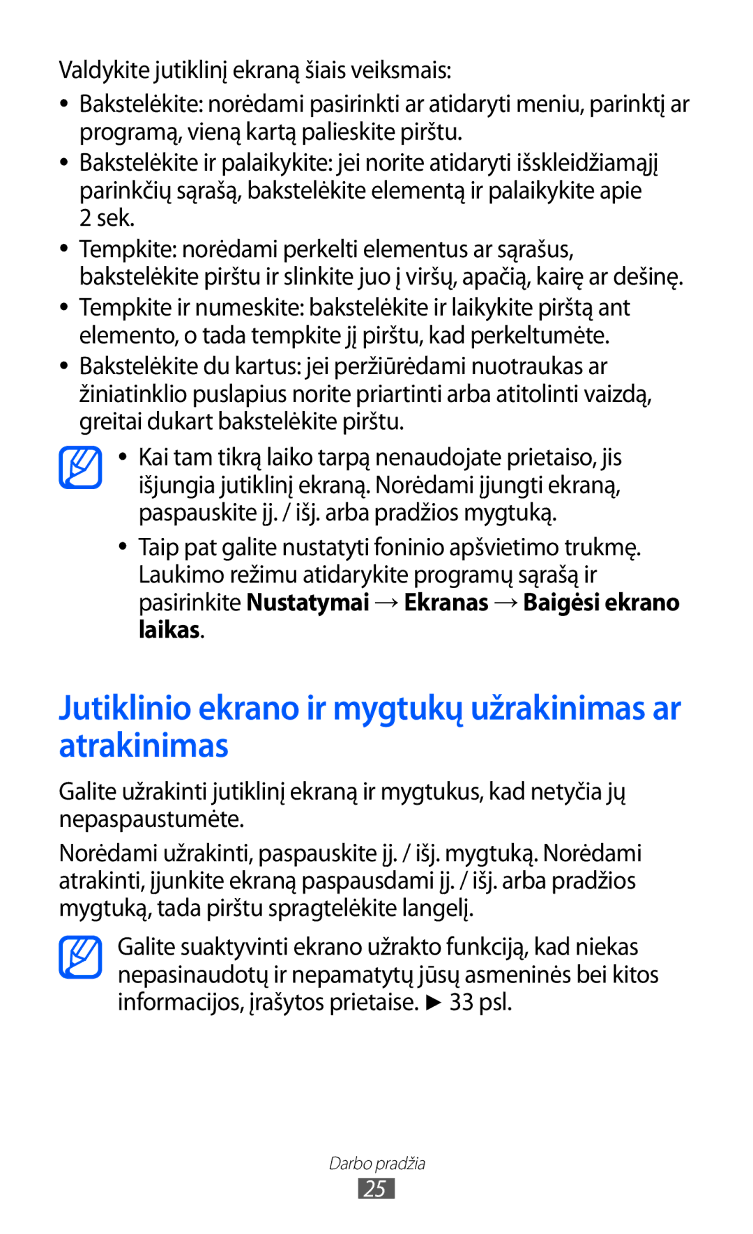 Samsung GT-I9070HKNSEB manual Jutiklinio ekrano ir mygtukų užrakinimas ar atrakinimas 