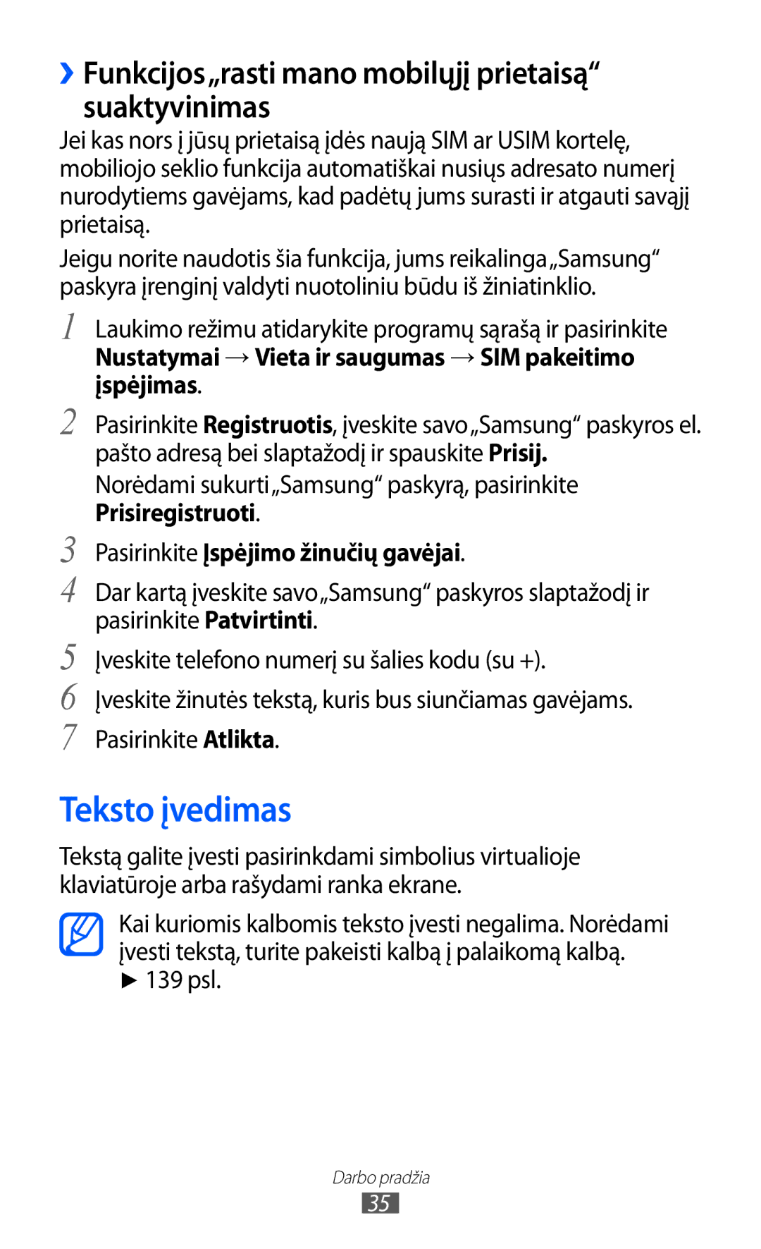 Samsung GT-I9070HKNSEB manual Teksto įvedimas, ››Funkcijos„rasti mano mobilųjį prietaisą suaktyvinimas, 139 psl 