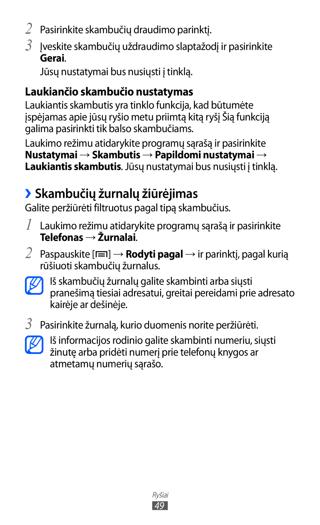 Samsung GT-I9070HKNSEB manual ››Skambučių žurnalų žiūrėjimas, Telefonas → Žurnalai 