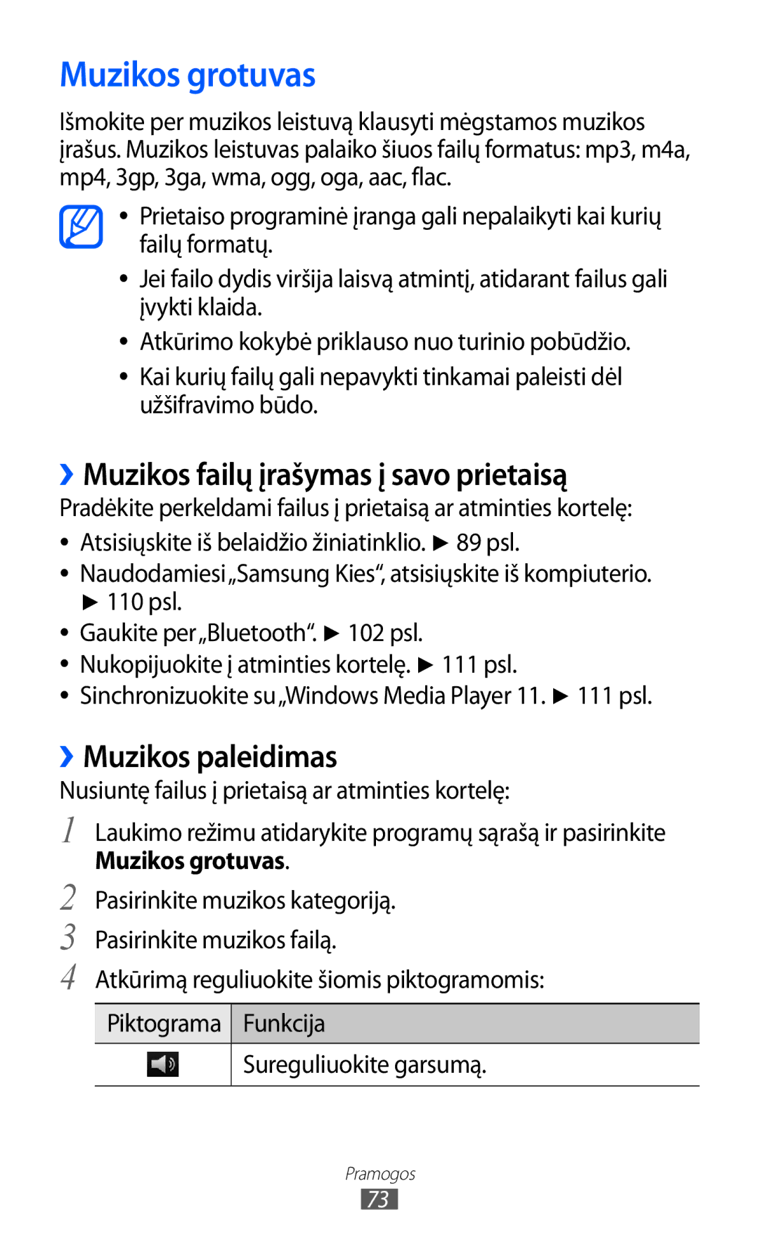 Samsung GT-I9070HKNSEB manual Muzikos grotuvas, ››Muzikos failų įrašymas į savo prietaisą, ››Muzikos paleidimas 