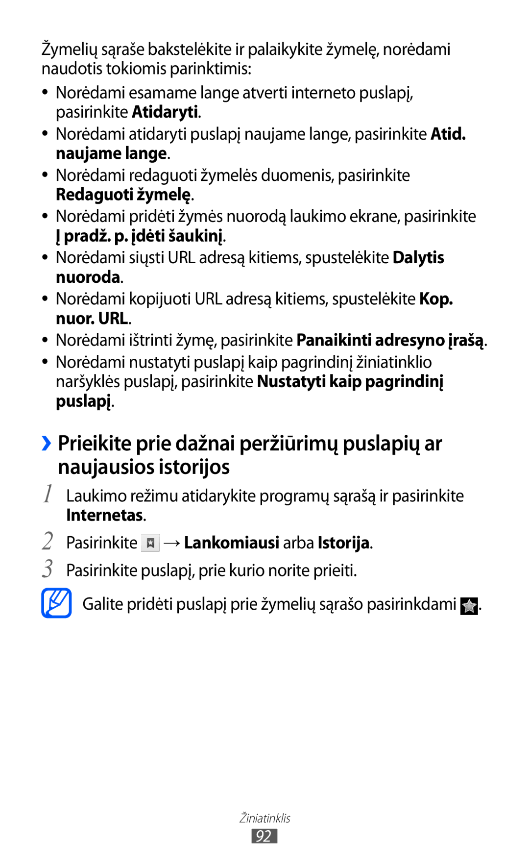 Samsung GT-I9070HKNSEB manual Naujame lange, Internetas Pasirinkite → Lankomiausi arba Istorija 
