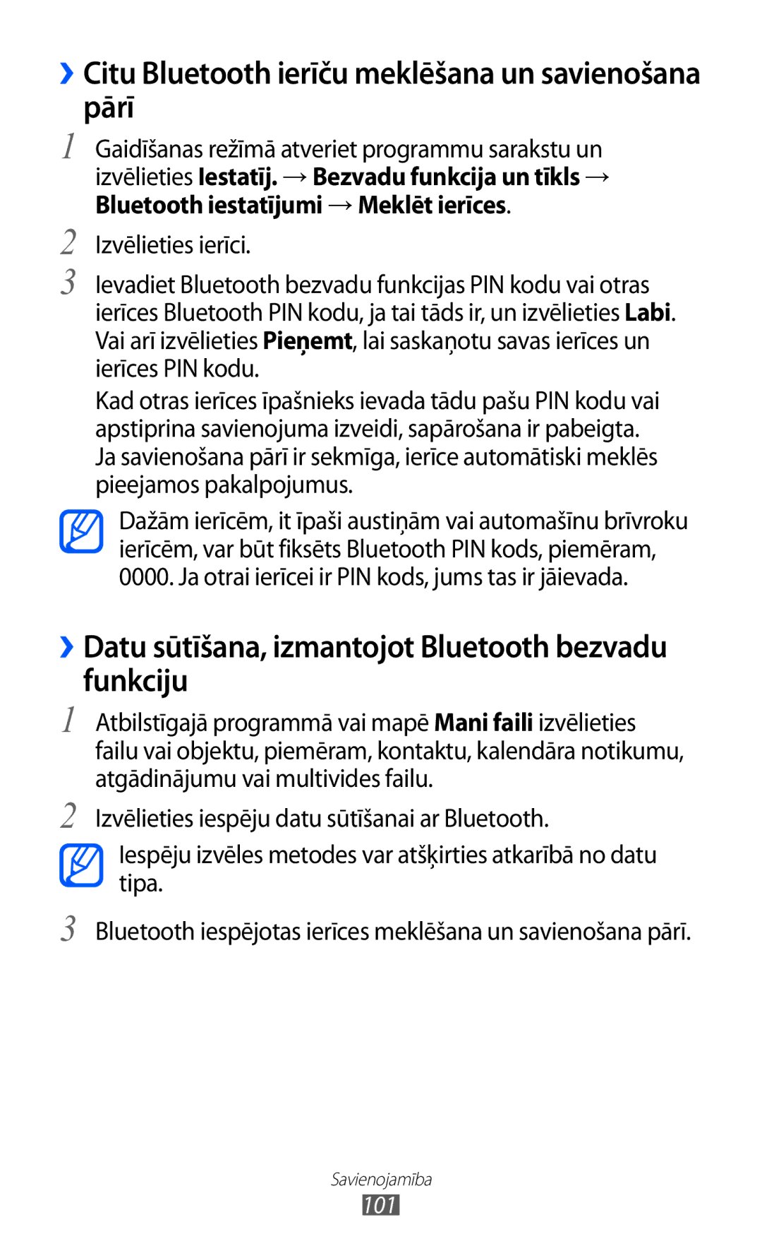 Samsung GT-I9070HKNSEB manual ››Citu Bluetooth ierīču meklēšana un savienošana pārī 