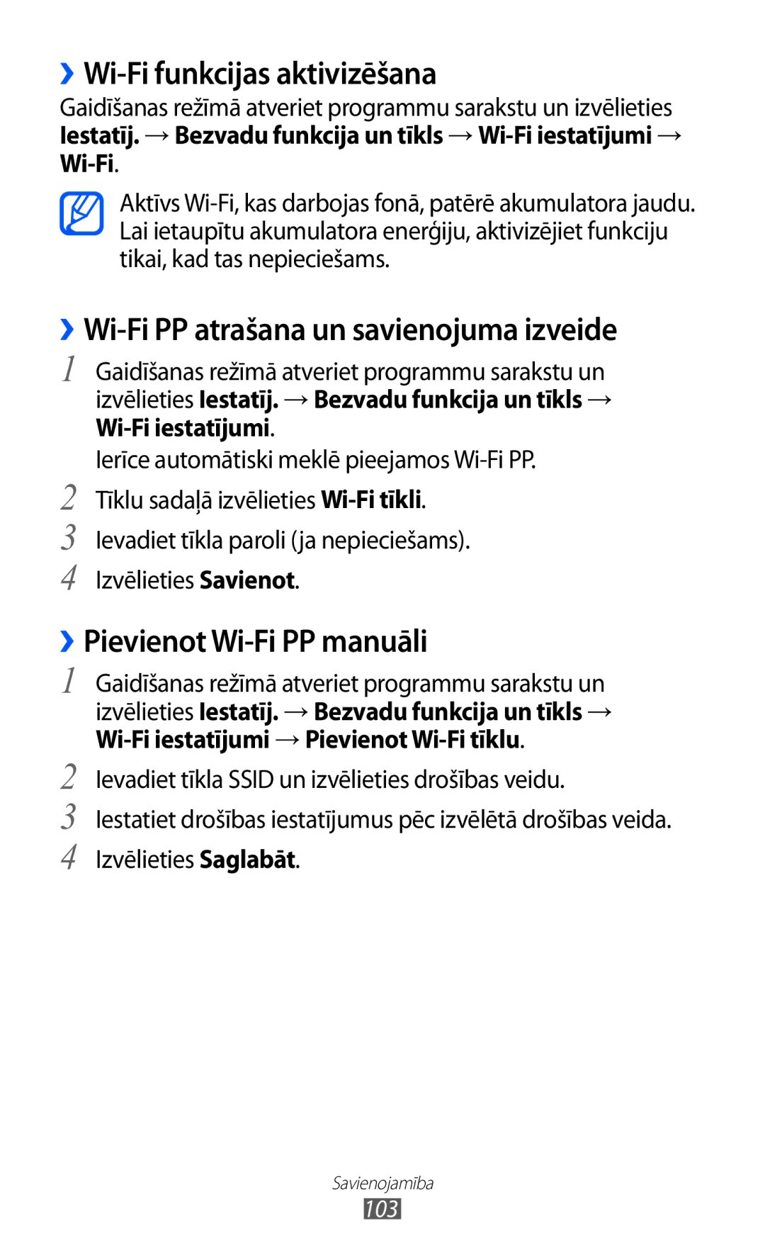 Samsung GT-I9070HKNSEB manual ››Wi-Fi funkcijas aktivizēšana, ››Wi-Fi PP atrašana un savienojuma izveide 