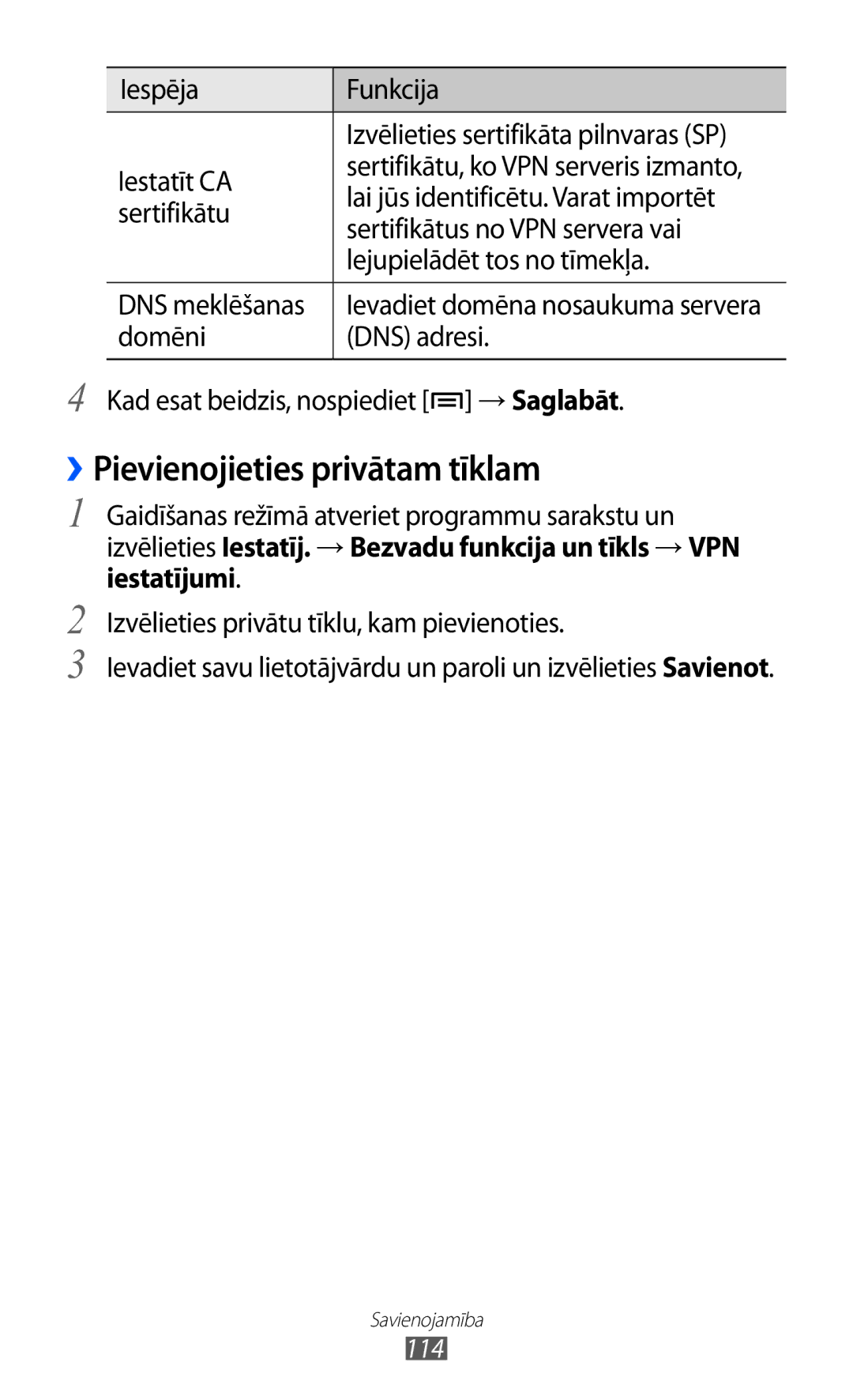 Samsung GT-I9070HKNSEB manual ››Pievienojieties privātam tīklam 