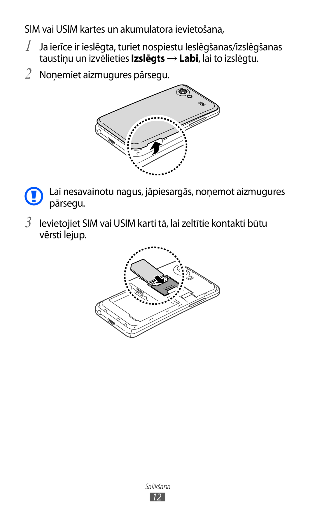 Samsung GT-I9070HKNSEB manual SIM vai Usim kartes un akumulatora ievietošana 