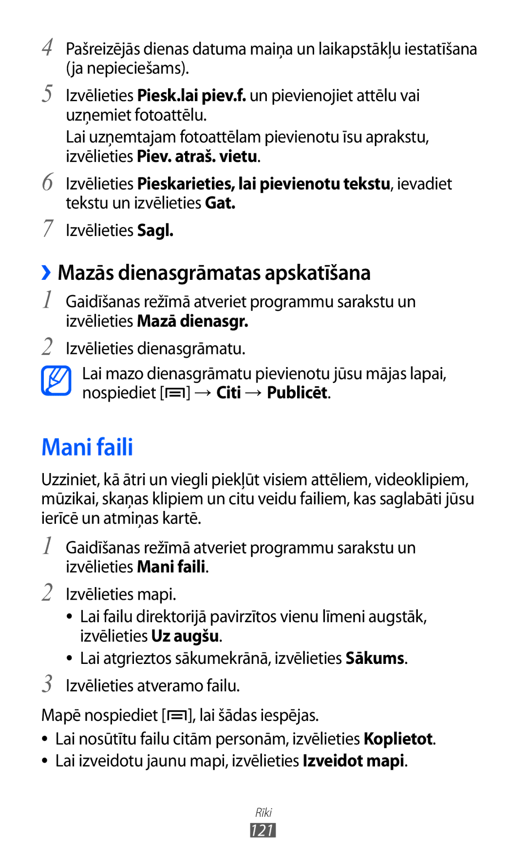 Samsung GT-I9070HKNSEB manual Mani faili, ››Mazās dienasgrāmatas apskatīšana, Izvēlieties Sagl 