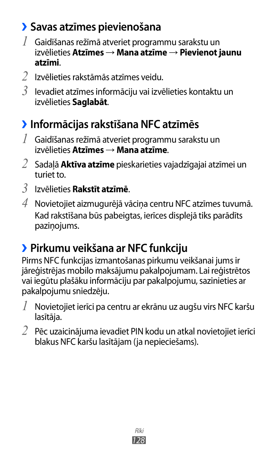 Samsung GT-I9070HKNSEB manual ››Savas atzīmes pievienošana, ››Informācijas rakstīšana NFC atzīmēs 