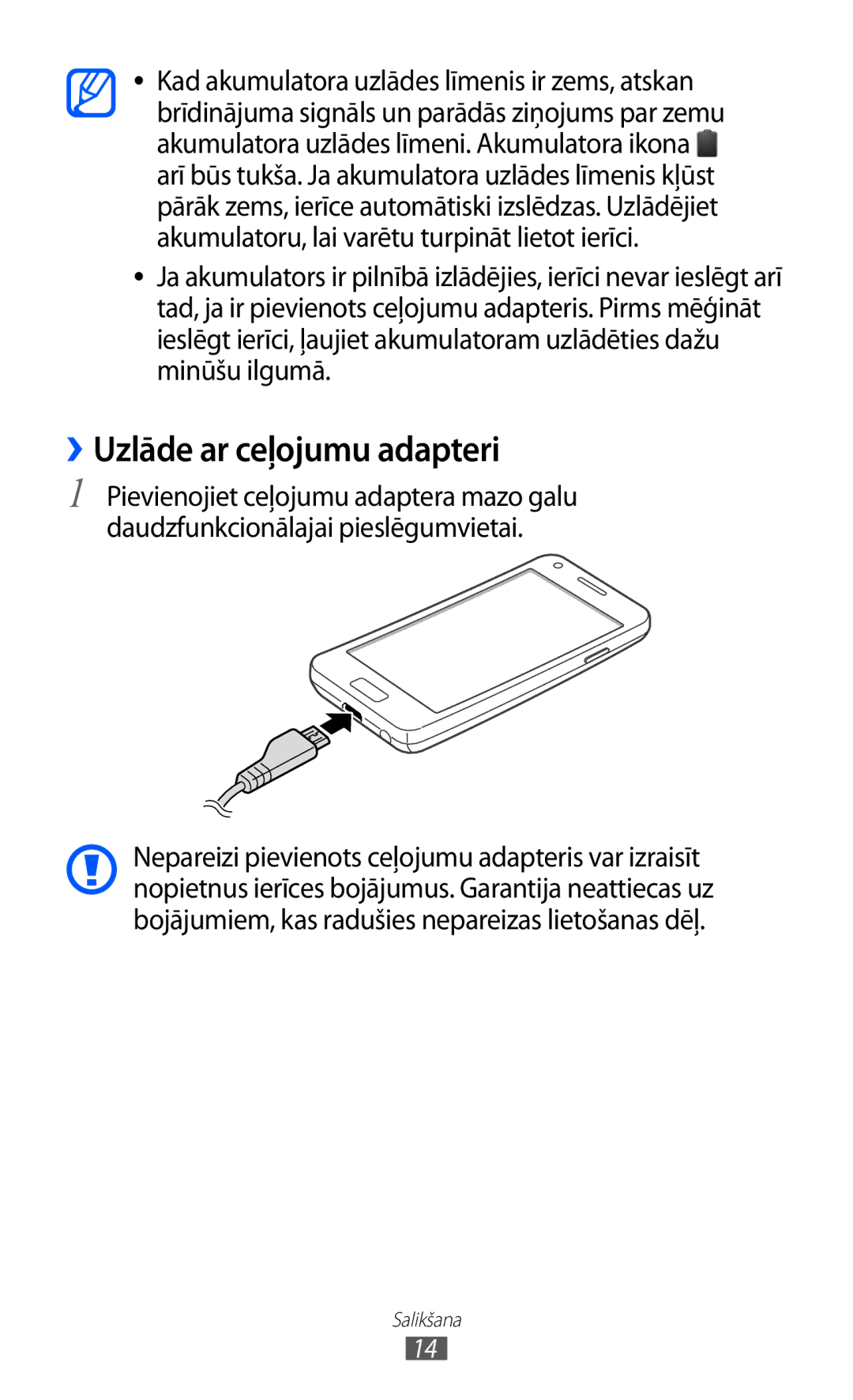 Samsung GT-I9070HKNSEB manual ››Uzlāde ar ceļojumu adapteri 