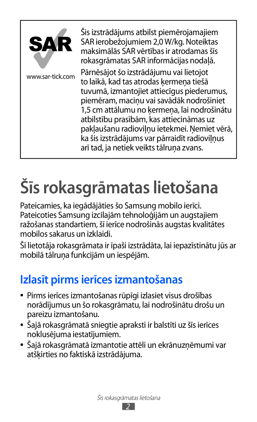 Samsung GT-I9070HKNSEB manual Izlasīt pirms ierīces izmantošanas 