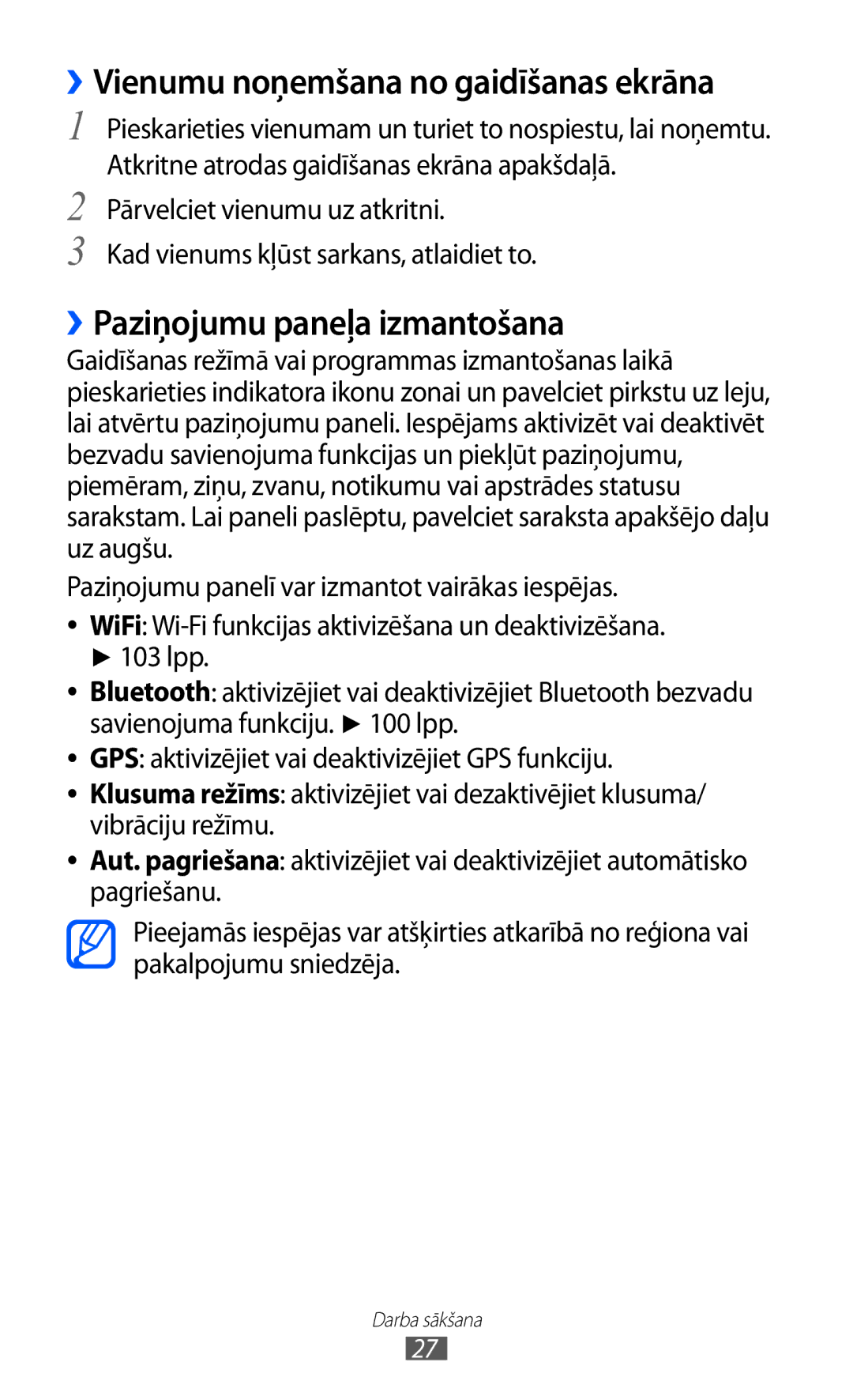 Samsung GT-I9070HKNSEB manual ››Paziņojumu paneļa izmantošana, ››Vienumu noņemšana no gaidīšanas ekrāna 