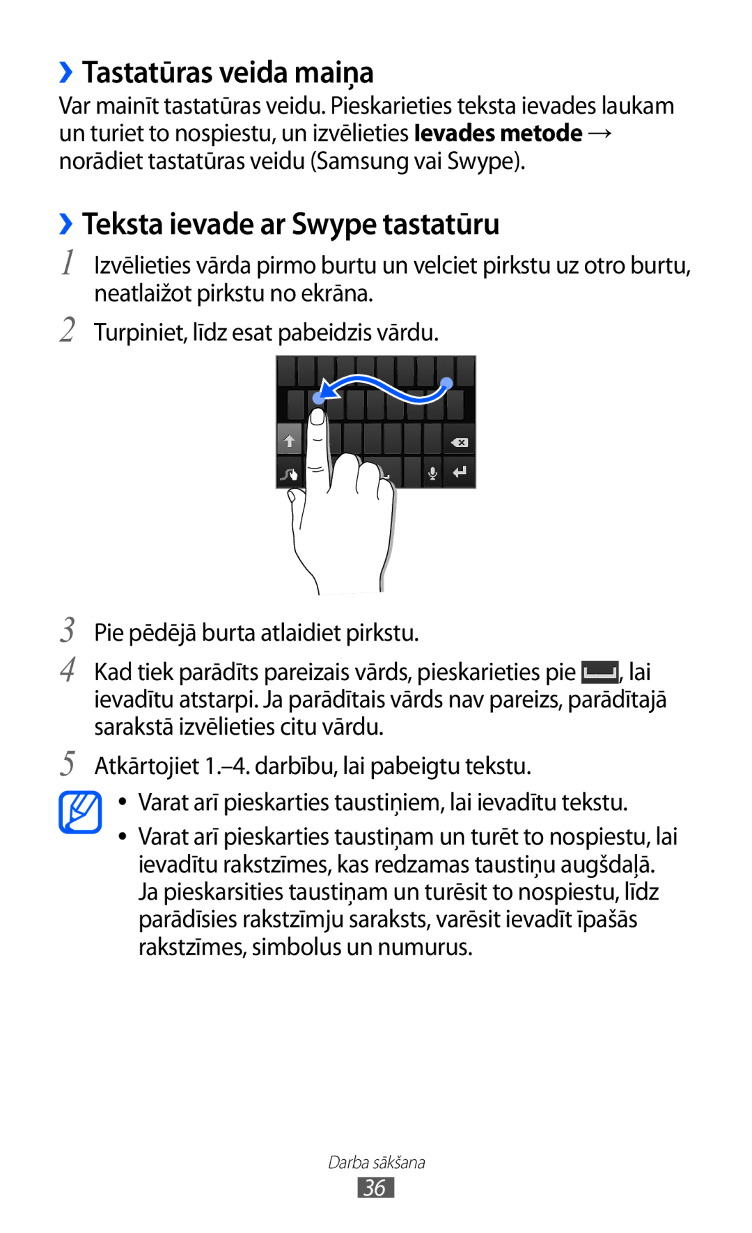 Samsung GT-I9070HKNSEB manual ››Tastatūras veida maiņa, ››Teksta ievade ar Swype tastatūru 