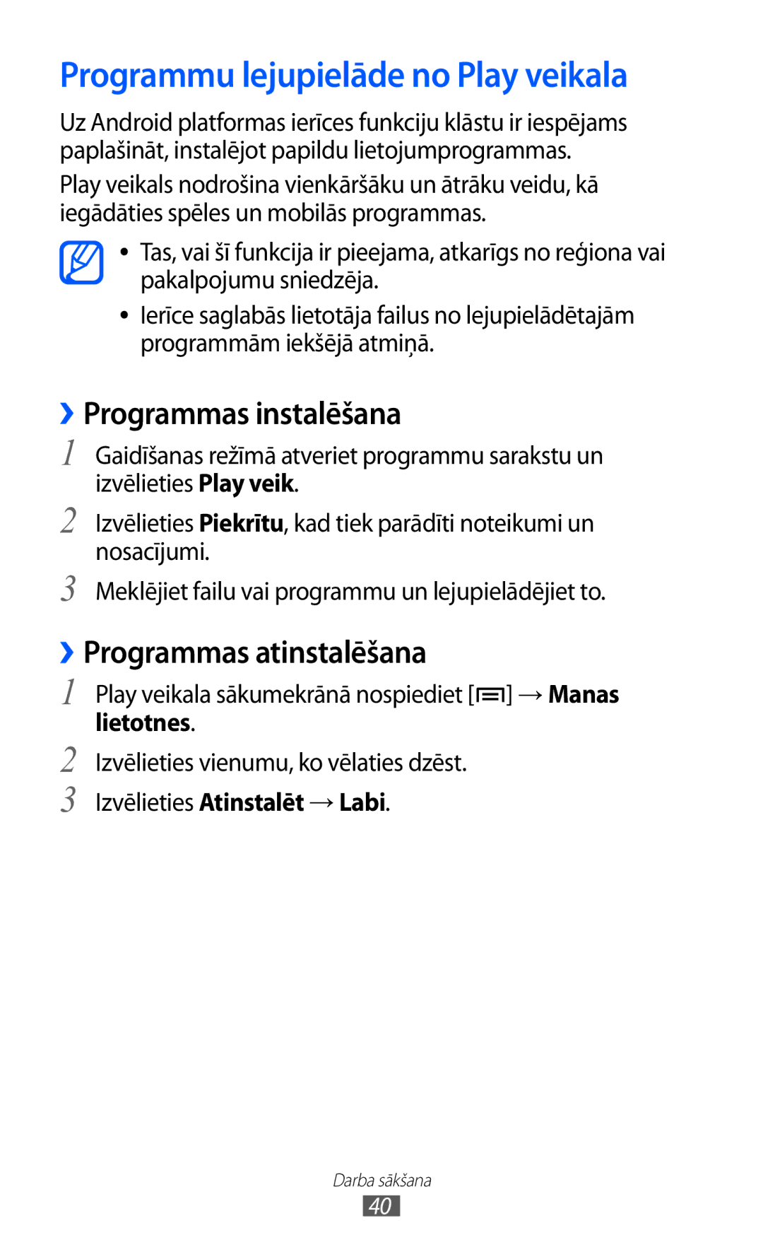 Samsung GT-I9070HKNSEB manual Programmu lejupielāde no Play veikala, ››Programmas instalēšana, ››Programmas atinstalēšana 