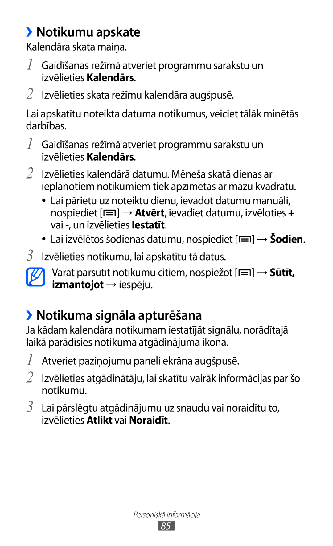 Samsung GT-I9070HKNSEB manual ››Notikumu apskate, ››Notikuma signāla apturēšana, Izmantojot → iespēju 