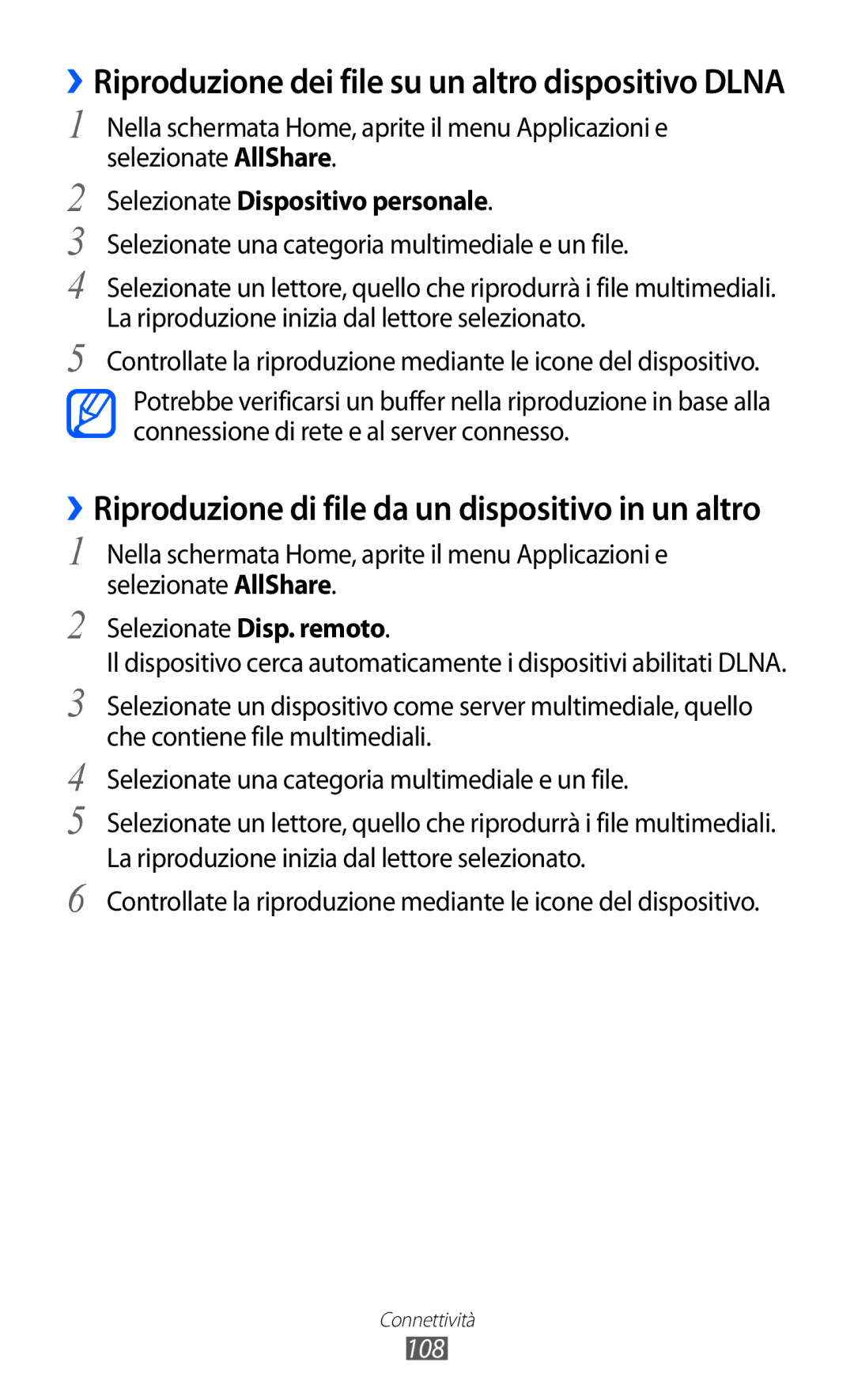 Samsung GT-I9070RWAOMN manual Selezionate Dispositivo personale, Selezionate una categoria multimediale e un file, 108 