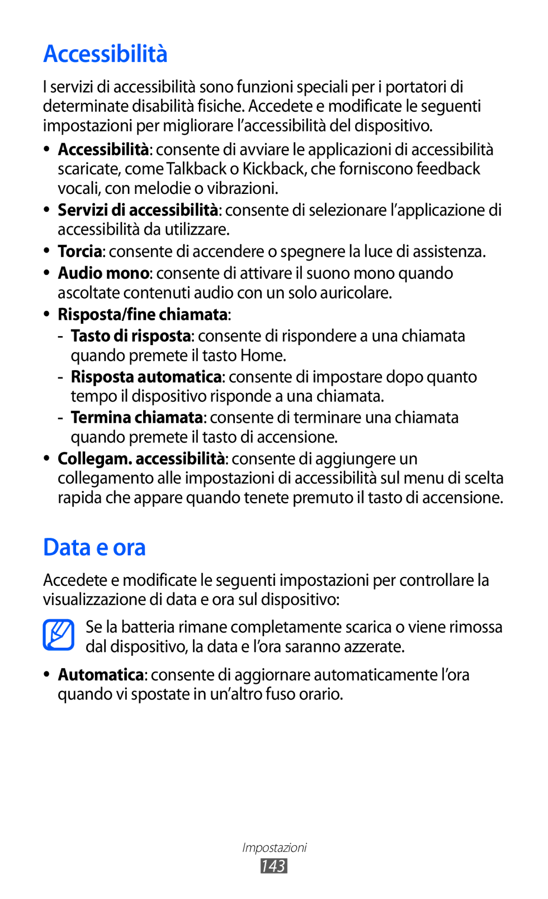 Samsung GT-I9070RWAHUI, GT-I9070RWAITV, GT-I9070HKAITV, GT-I9070RWNTIM, GT-I9070HKNTIM manual Accessibilità, Data e ora, 143 